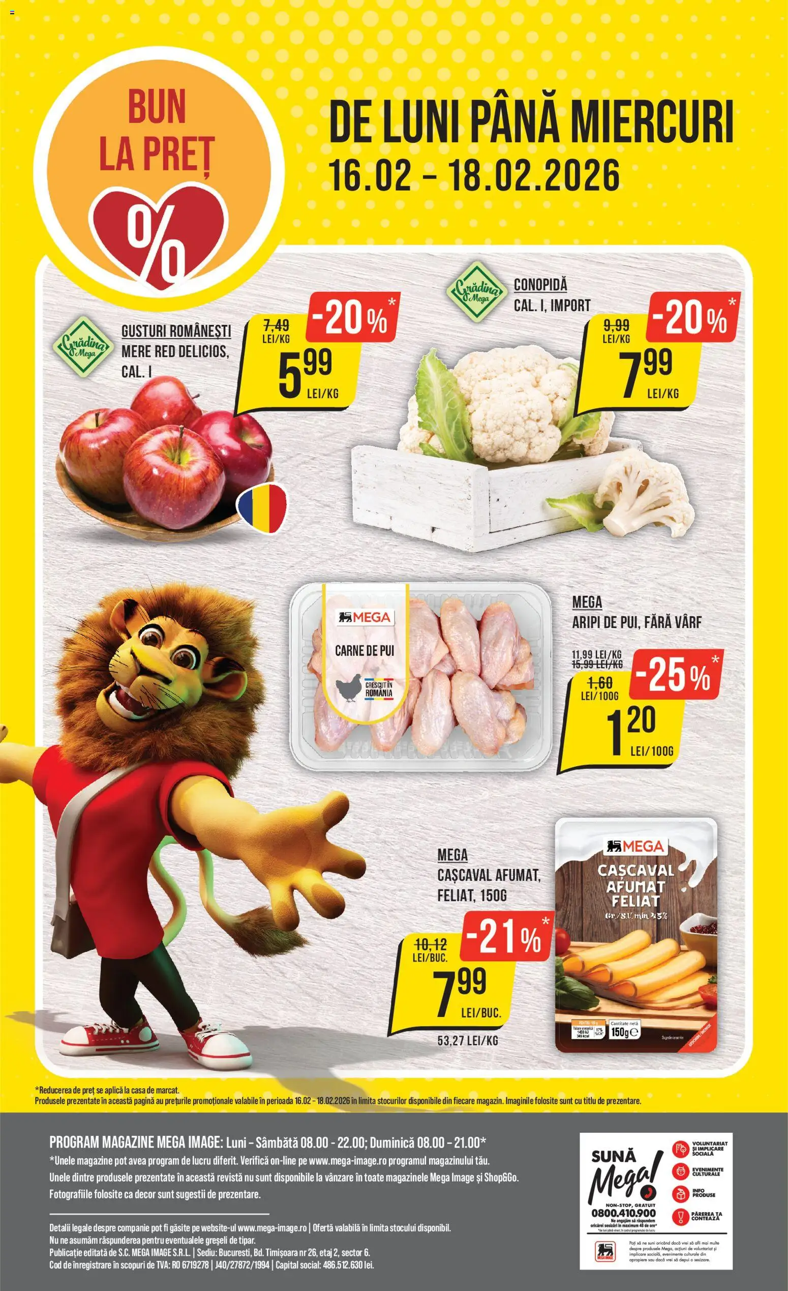 Catalog Mega Image 12 - 17 Februarie 2026 | Pagina 24 | Produse: Conopidă, Hacıyatmaz Kedi Oyuncağı, Cașcaval, Mere