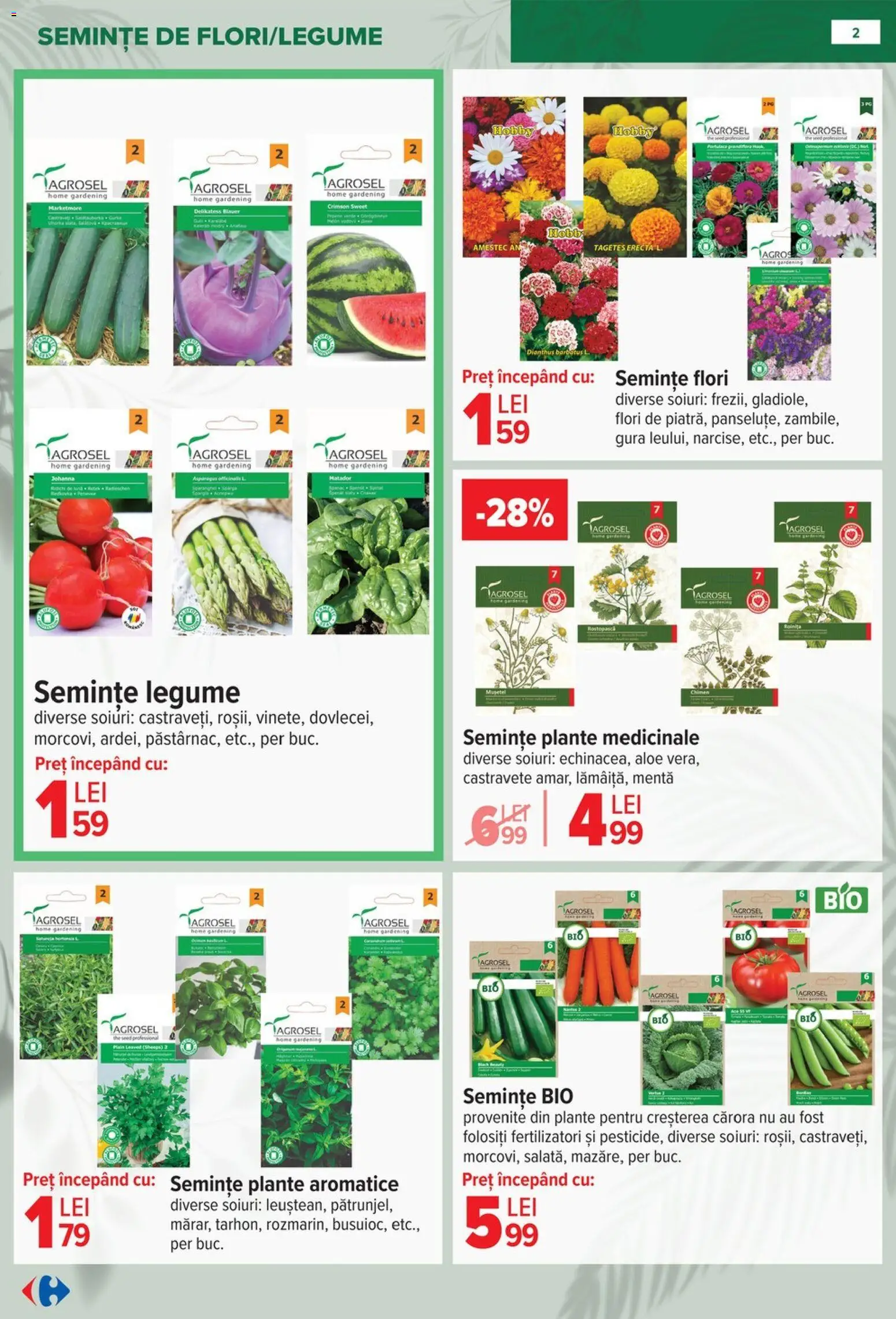 Catalog Carrefour 11 Februarie - 13 Aprilie 2026 | Pagina 2 | Produse: Şerit ödül, Semințe, Demirhindi, Legume