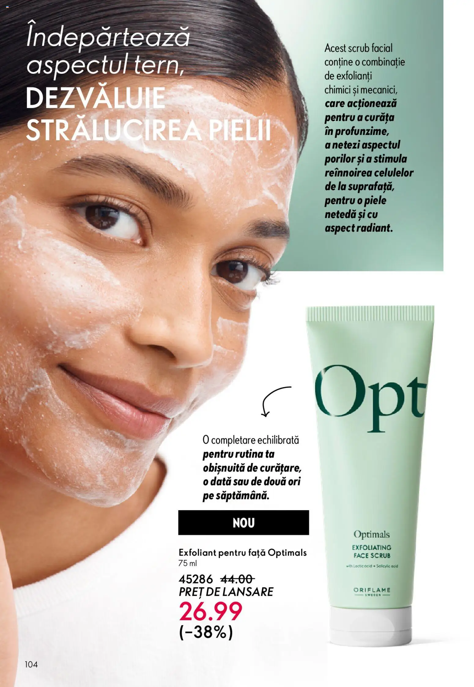 Catalog Oriflame 11 Februarie - 2 Martie 2026 | Pagina 104 | Produse: Exfoliant, Scrub