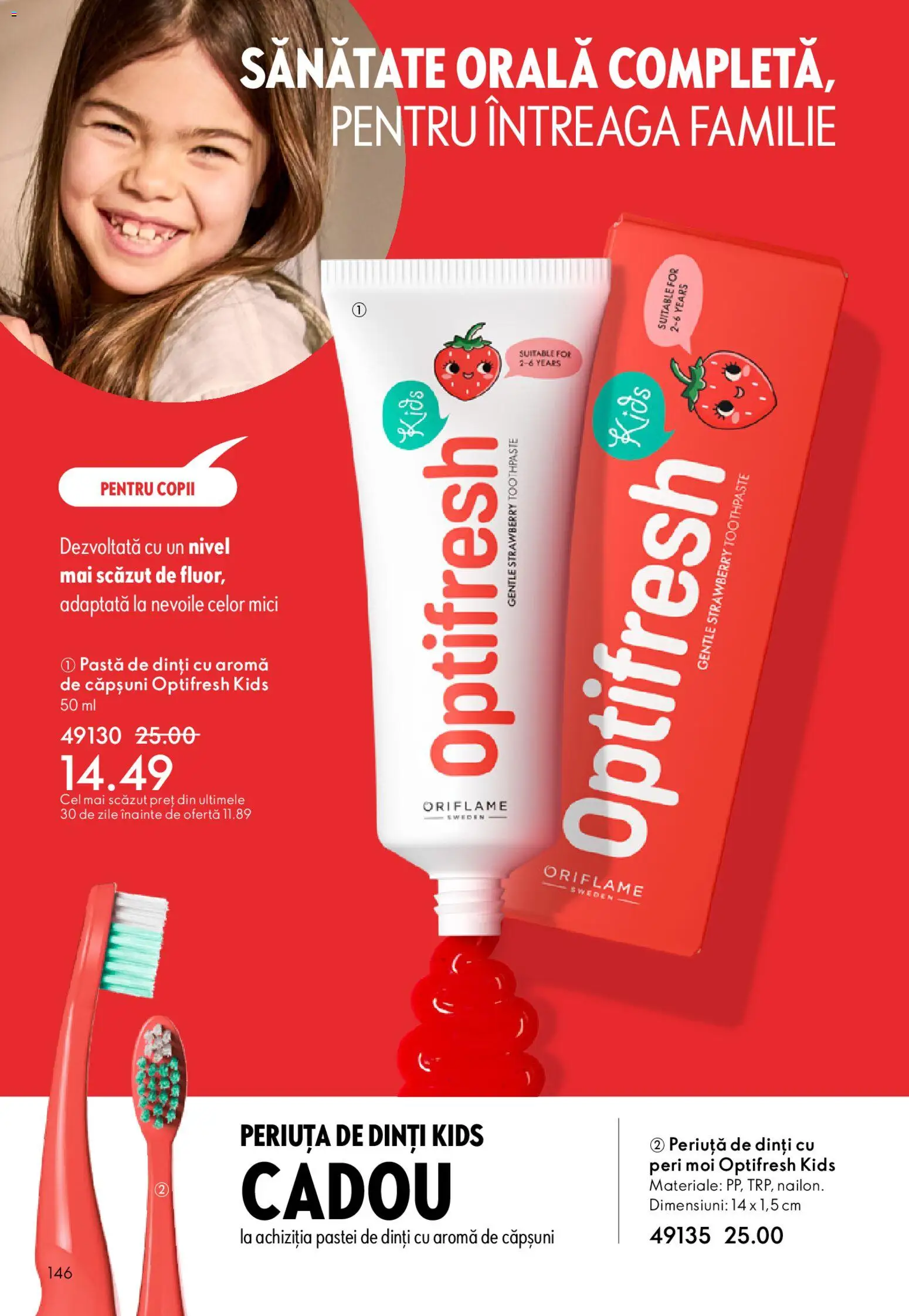 Catalog Oriflame 11 Februarie - 2 Martie 2026 | Pagina 146 | Produse: Mici, Pastă de dinți, Periuță de dinți, Căpșuni