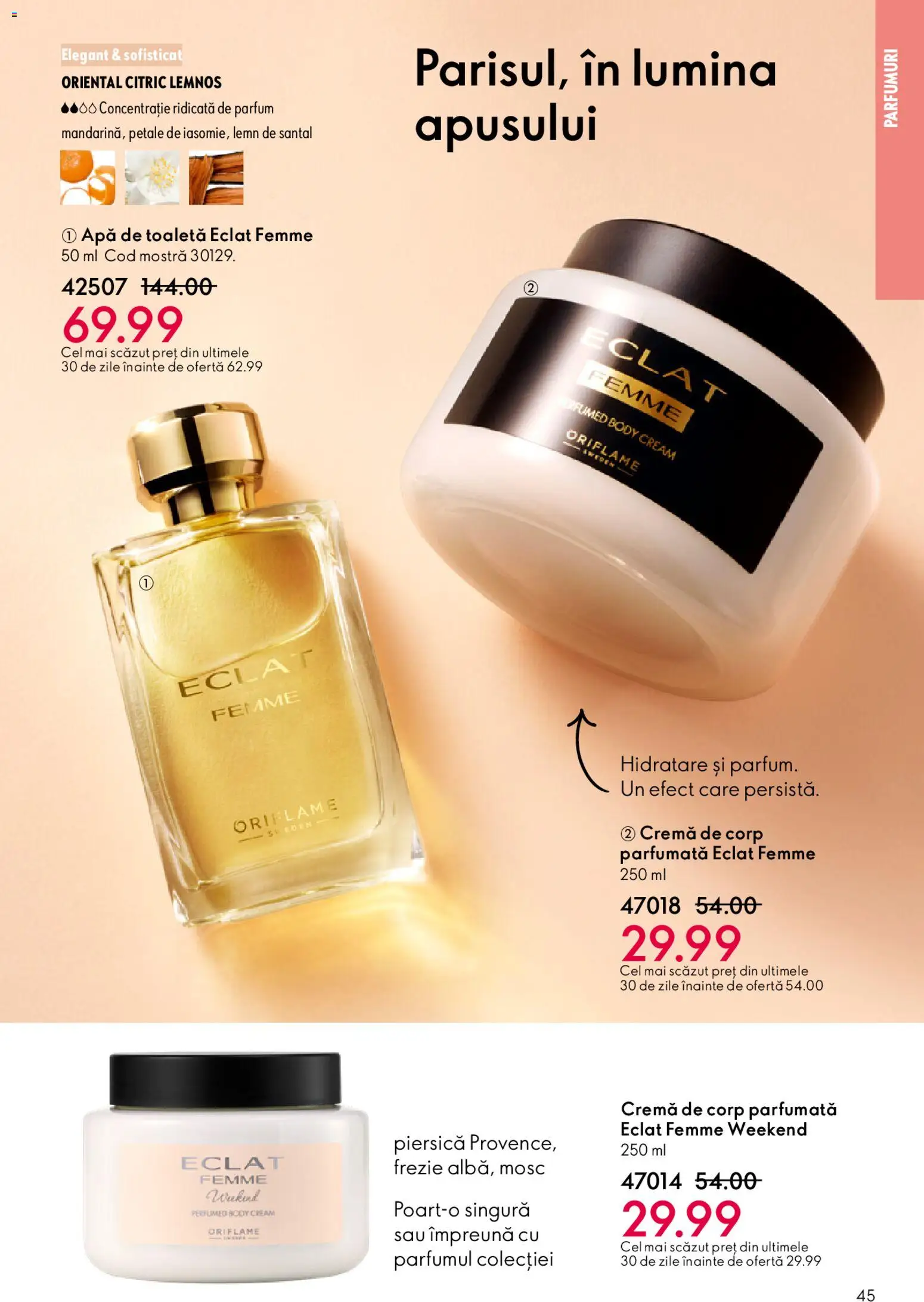 Catalog Oriflame 4 - 23 Martie 2026 | Pagina 45 | Produse: Piersică, Tavuk suyu, Cremă de corp, Apă