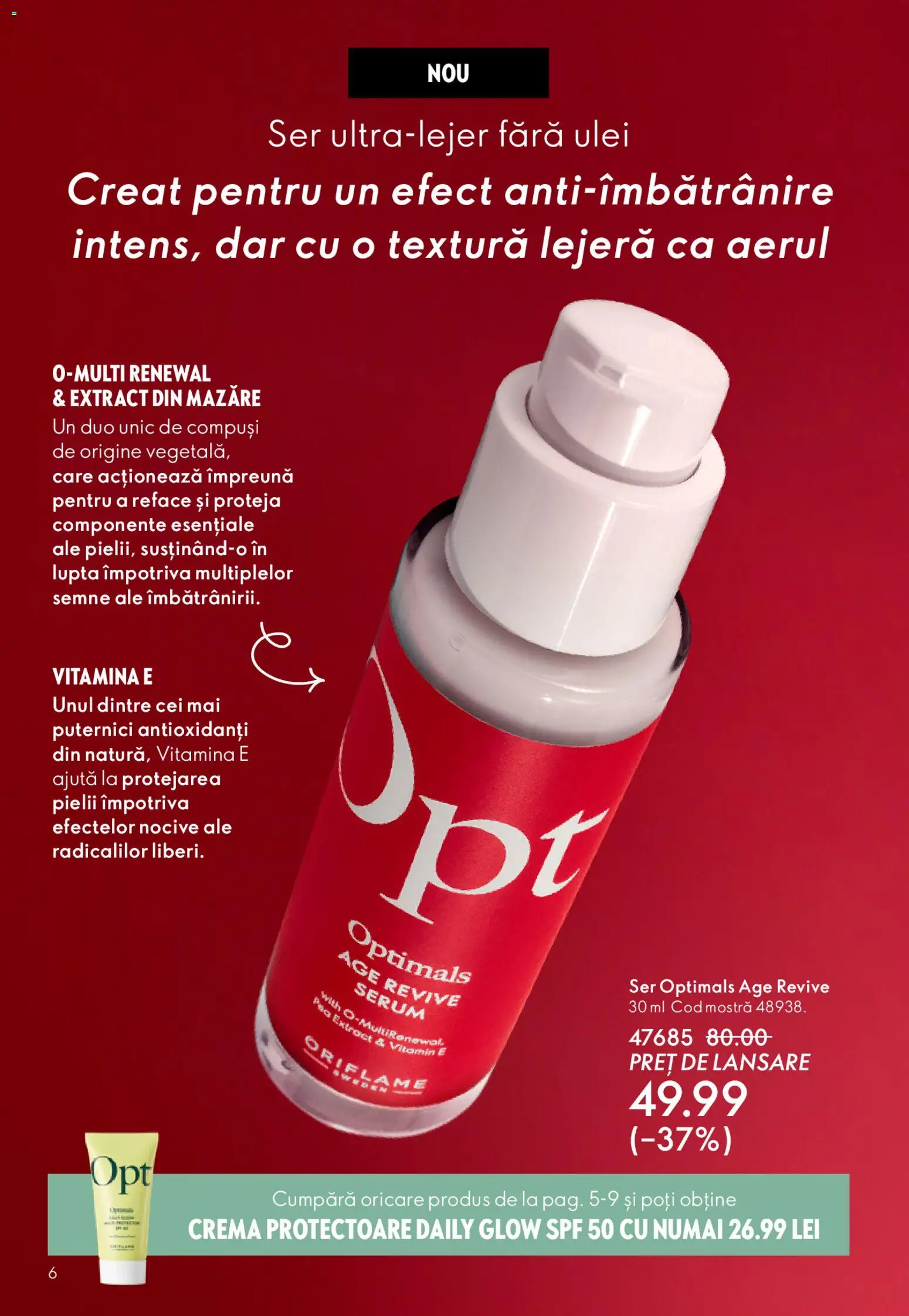 Catalog Oriflame 4 - 23 Martie 2026 | Pagina 6 | Produse: Mazăre, Serum, Cremă, Ulei