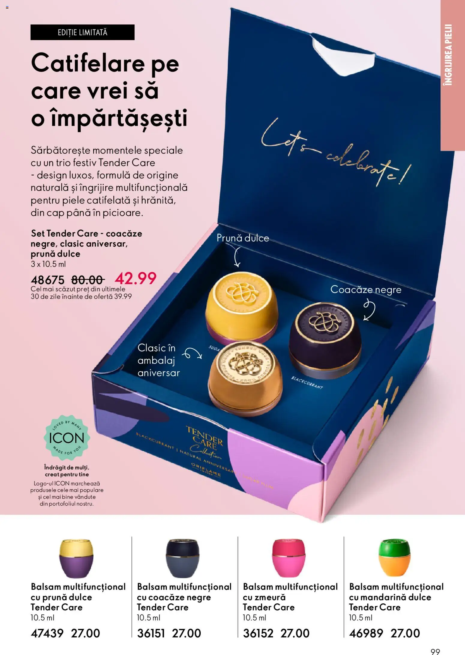 Catalog Oriflame 4 - 23 Martie 2026 | Pagina 99 | Produse: Zmeură, Balsam