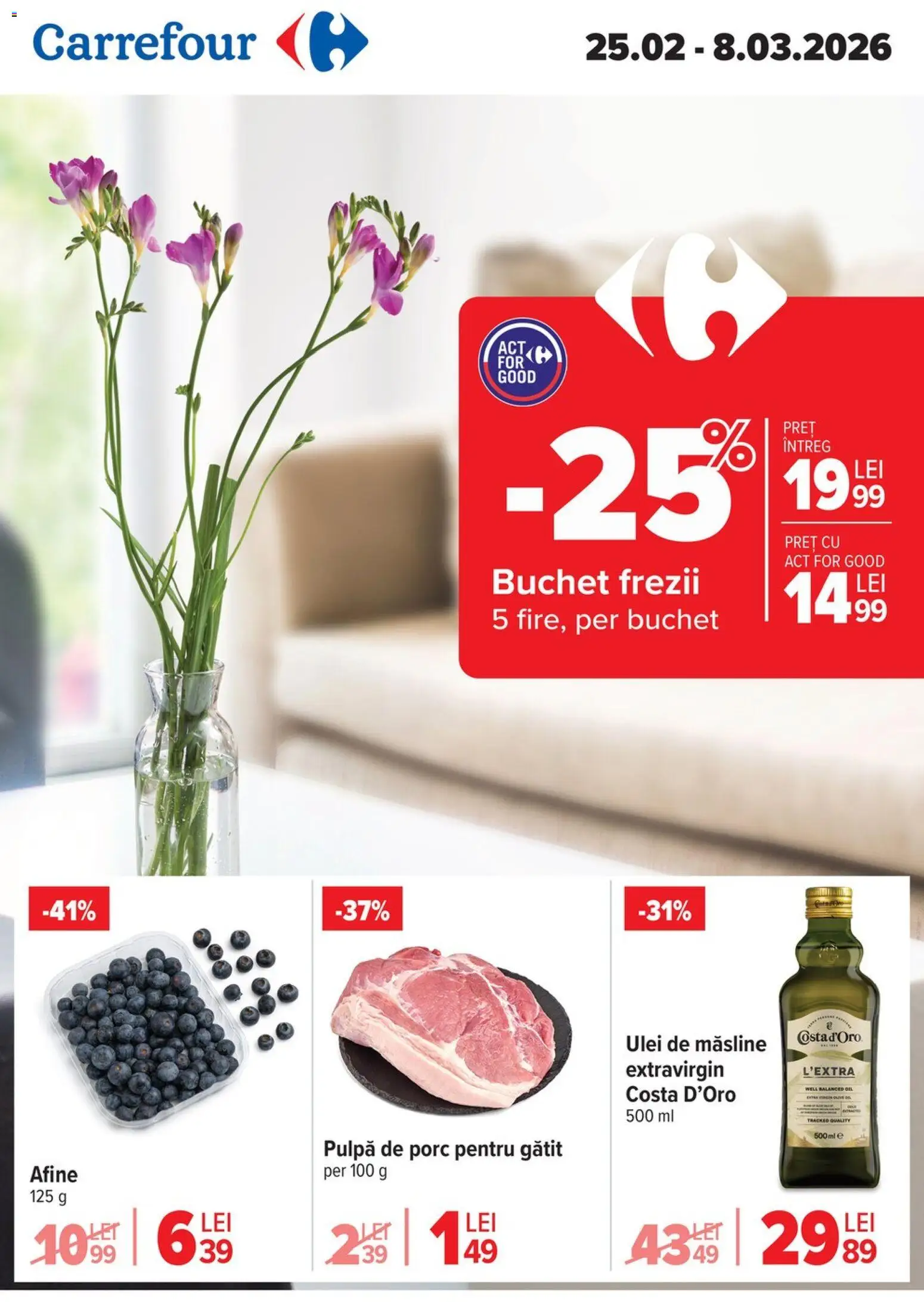Catalog Carrefour 25 Februarie - 7 Martie 2026 | Pagina 1 | Produse: Afine, Măsline, Ulei