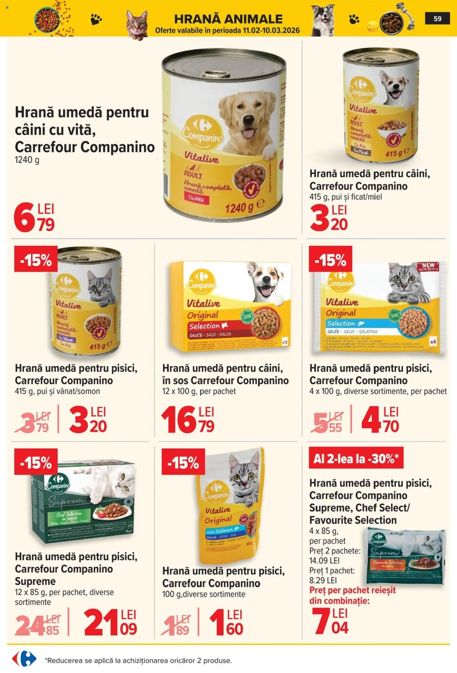 Catalog Carrefour 25 Februarie - 7 Martie 2026 | Pagina 62 | Produse: Hacıyatmaz Kedi Oyuncağı, Sos