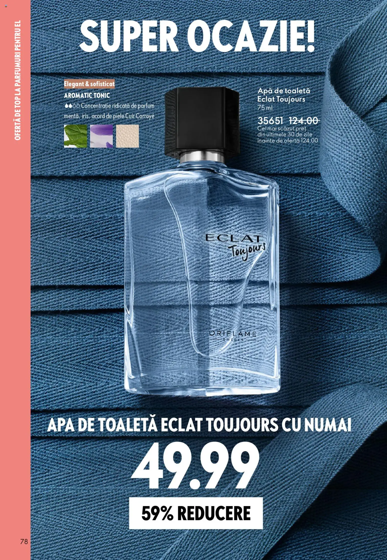 Catalog Oriflame 25 Martie - 13 Aprilie 2026 | Pagina 78 | Produse: Toaletă, Parfum, Apă de toaletă, Apă
