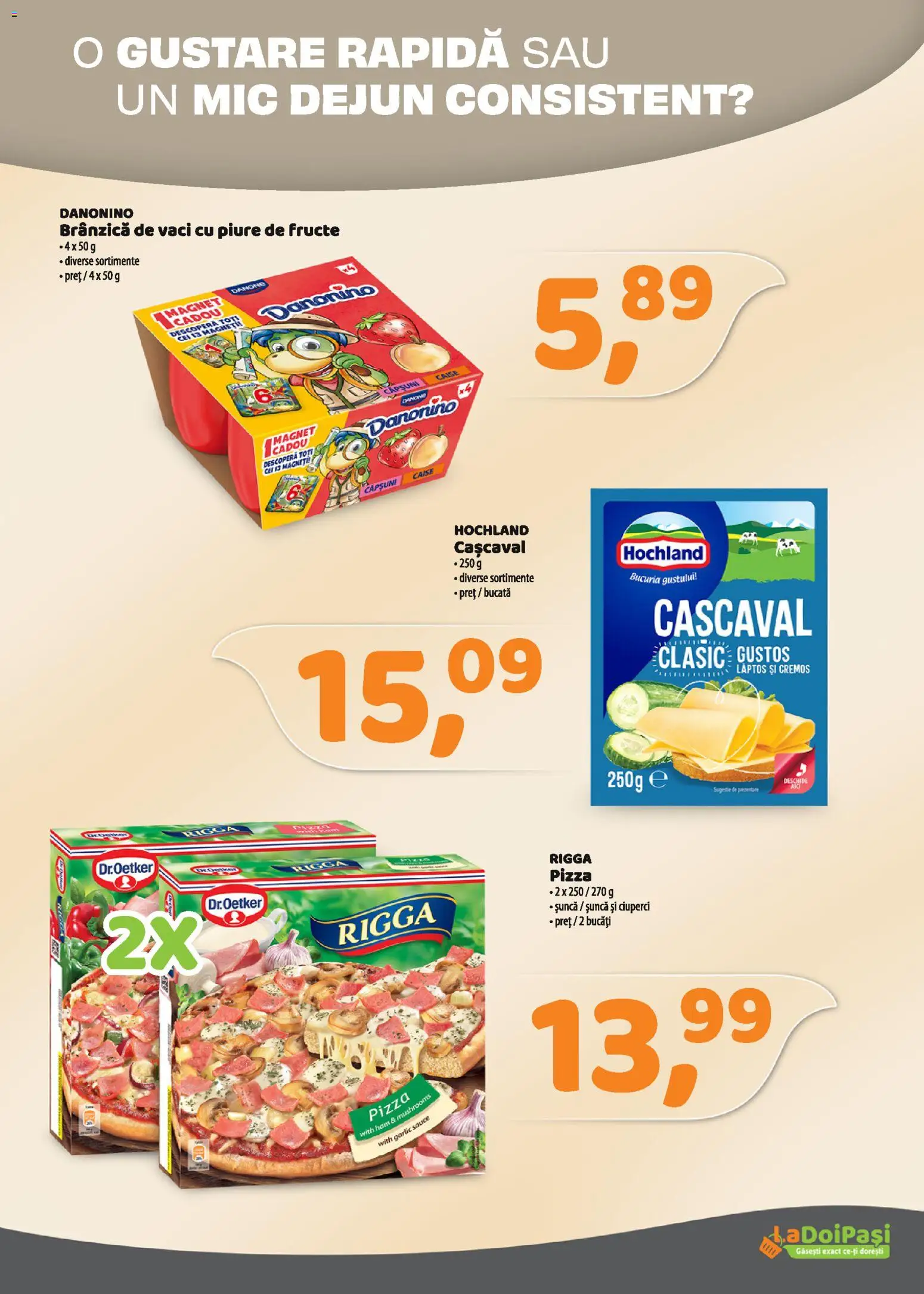 Catalog La Doi Pași 1 - 14 Martie 2026 | Pagina 2 | Produse: Cașcaval, Ciuperci, Șuncă, Căpșuni