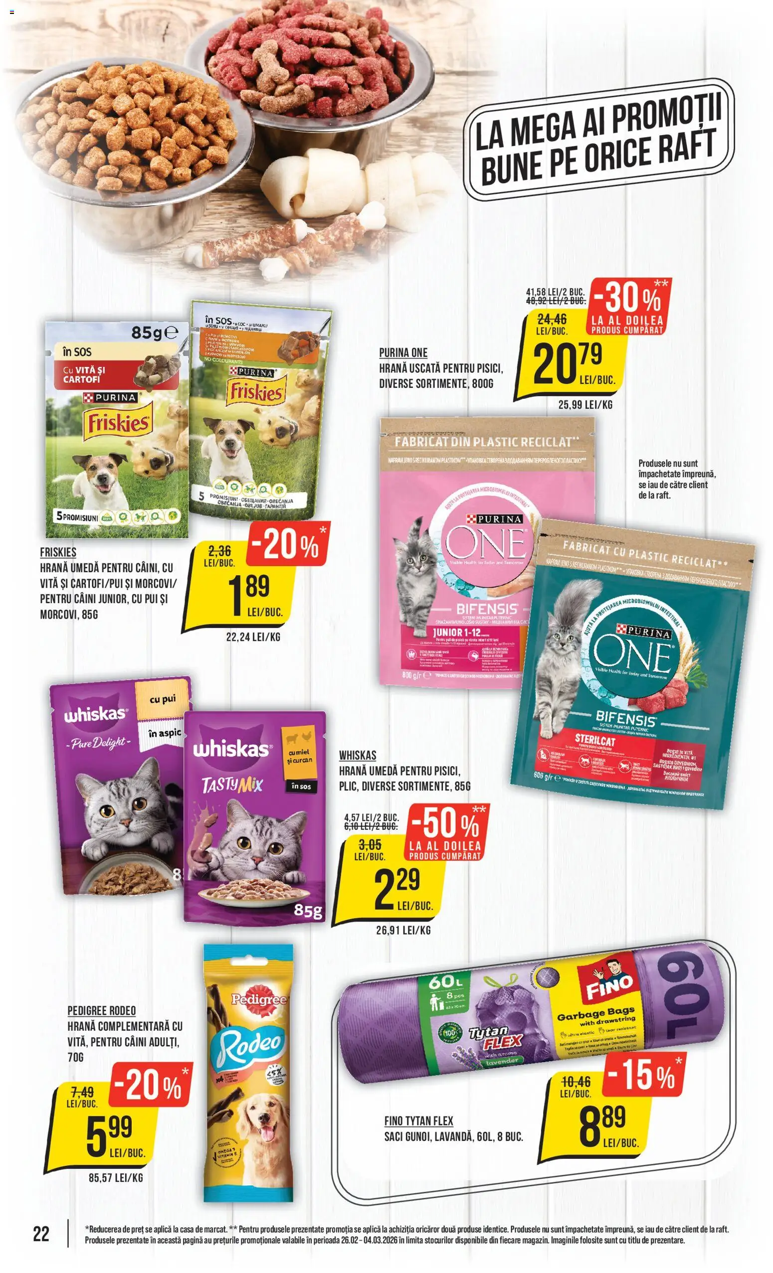 Catalog Mega Image 26 Februarie - 3 Martie 2026 | Pagina 22 | Produse: Raft, Hacıyatmaz Kedi Oyuncağı, Cartofi, Sos
