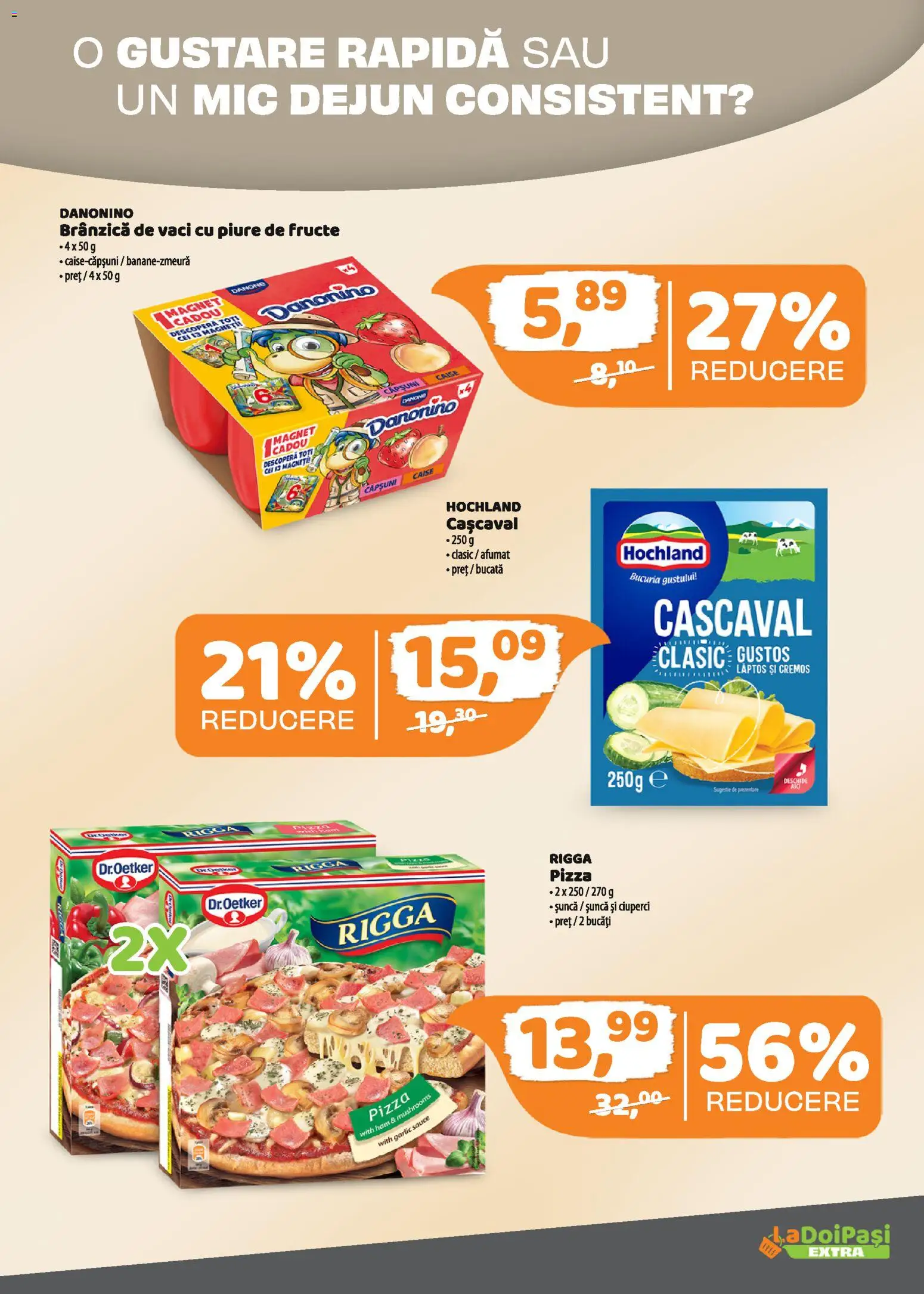 Catalog La Doi Pași 1 - 14 Martie 2026 | Pagina 3 | Produse: Cașcaval, Ciuperci, Pizza, Ahtapot