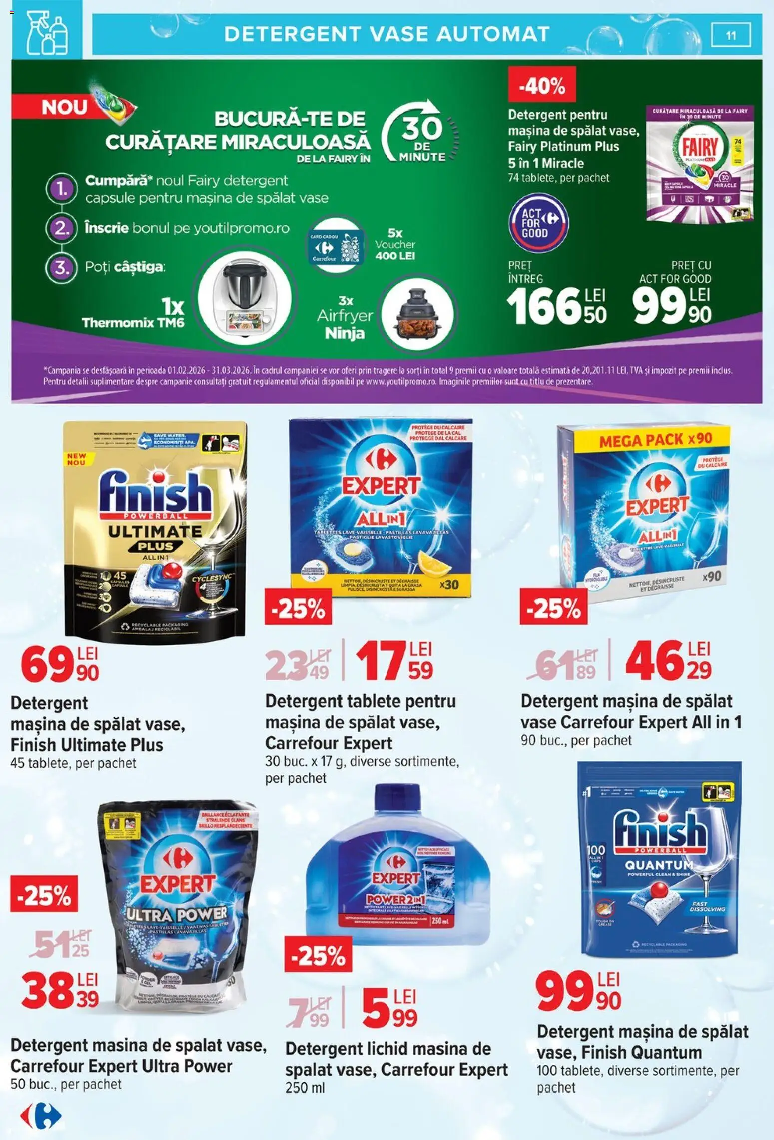 Catalog Carrefour 9 - 23 Martie 2026 | Pagina 11 | Produse: Mașină De Spălat, Detergent, Capsule pentru mașina de spălat, Apă
