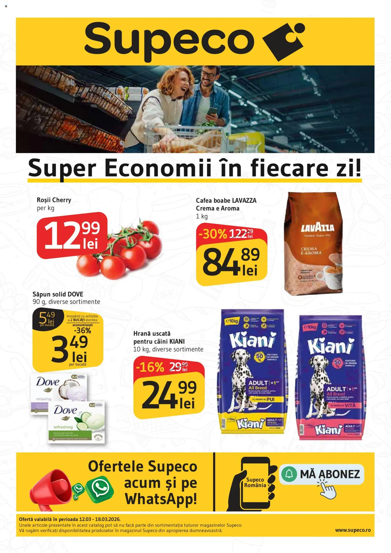 Catalog Supeco 12 - 17 Martie 2026 | Pagina 1 | Produse: Hacıyatmaz Kedi Oyuncağı, Cremă, Cafea, Roșii