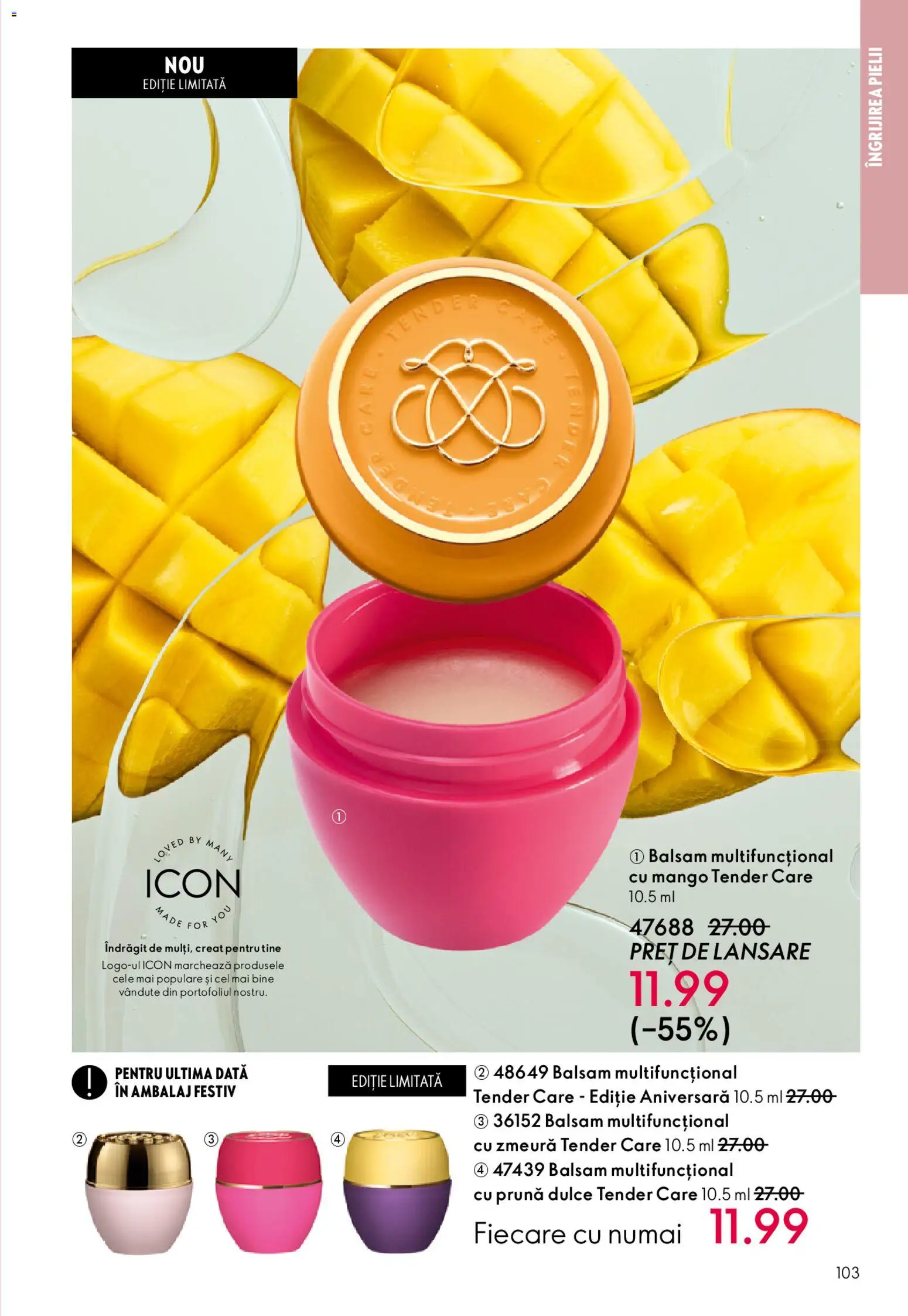 Catalog Oriflame 15 Aprilie - 4 Mai 2026 | Pagina 103 | Produse: Zmeură, Balsam, Mango