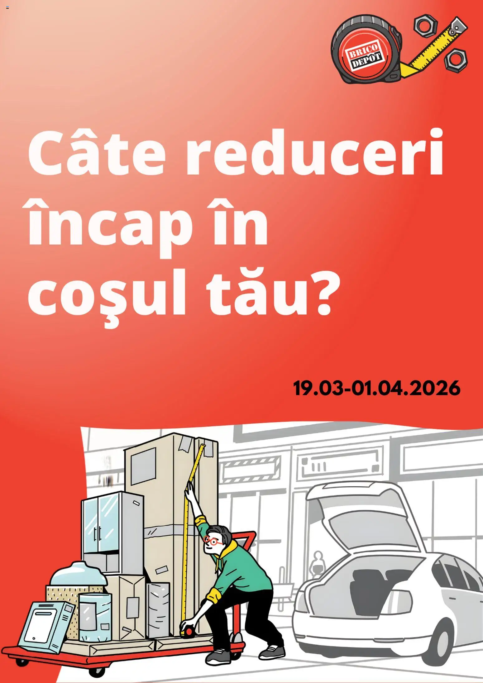 Catalog Brico Depot 19 - 31 Martie 2026 | Pagina 1