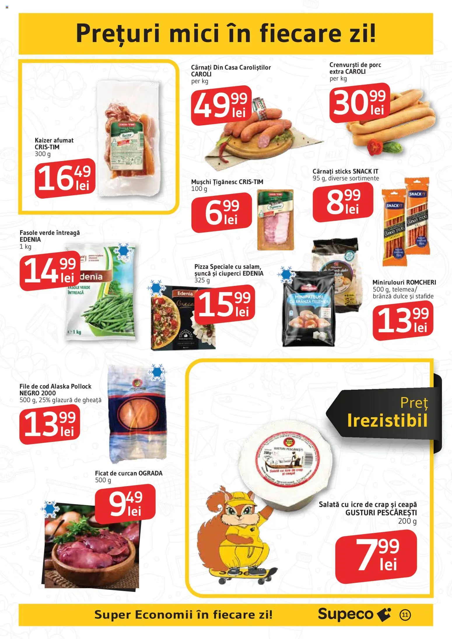 Catalog Supeco 19 - 31 Martie 2026 | Pagina 11 | Produse: Mici, Ciuperci, Șuncă, Fasole verde