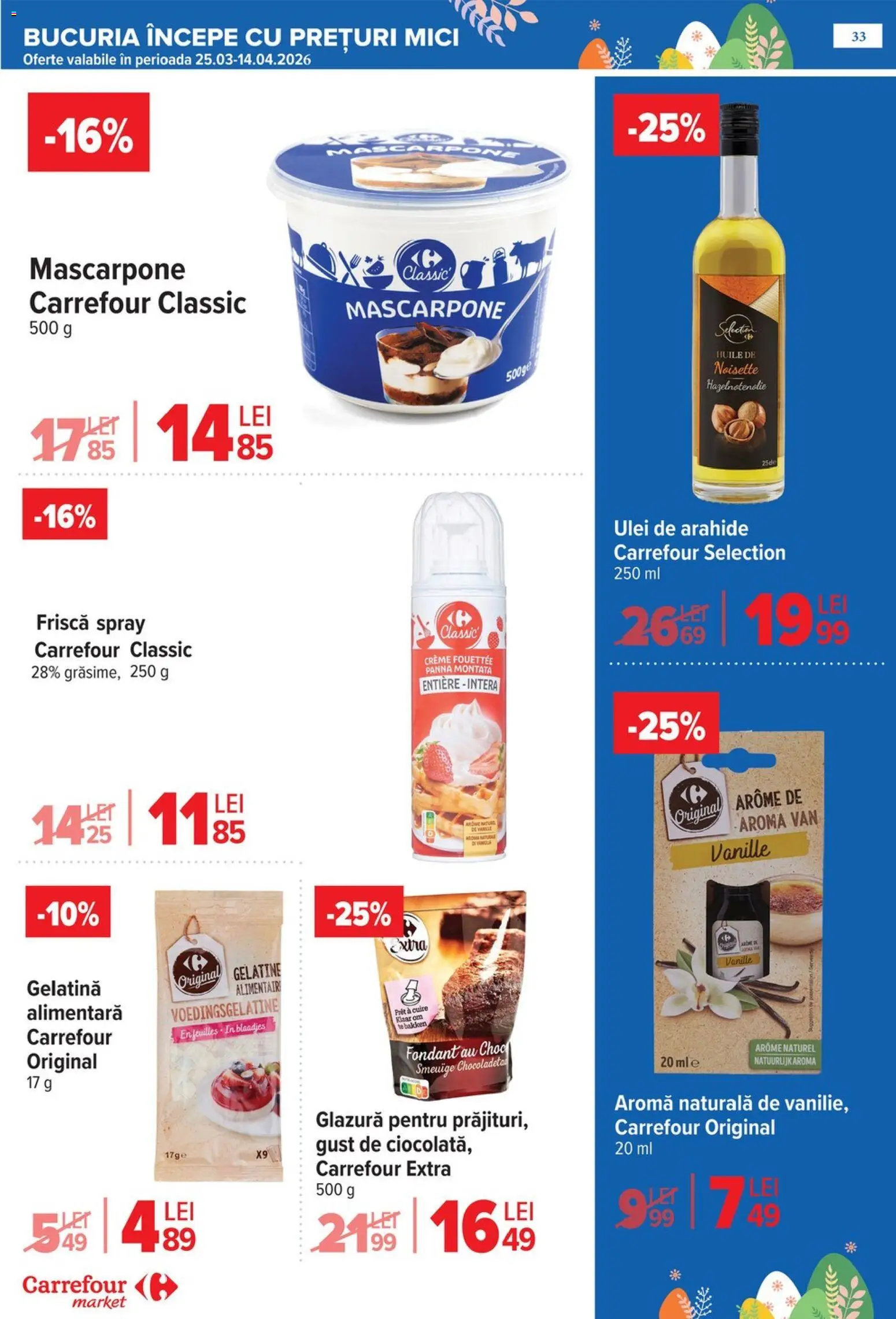 Catalog Carrefour 25 Martie - 4 Aprilie 2026 | Pagina 37 | Produse: Arahide, Ulei, Frișcă, Mascarpone