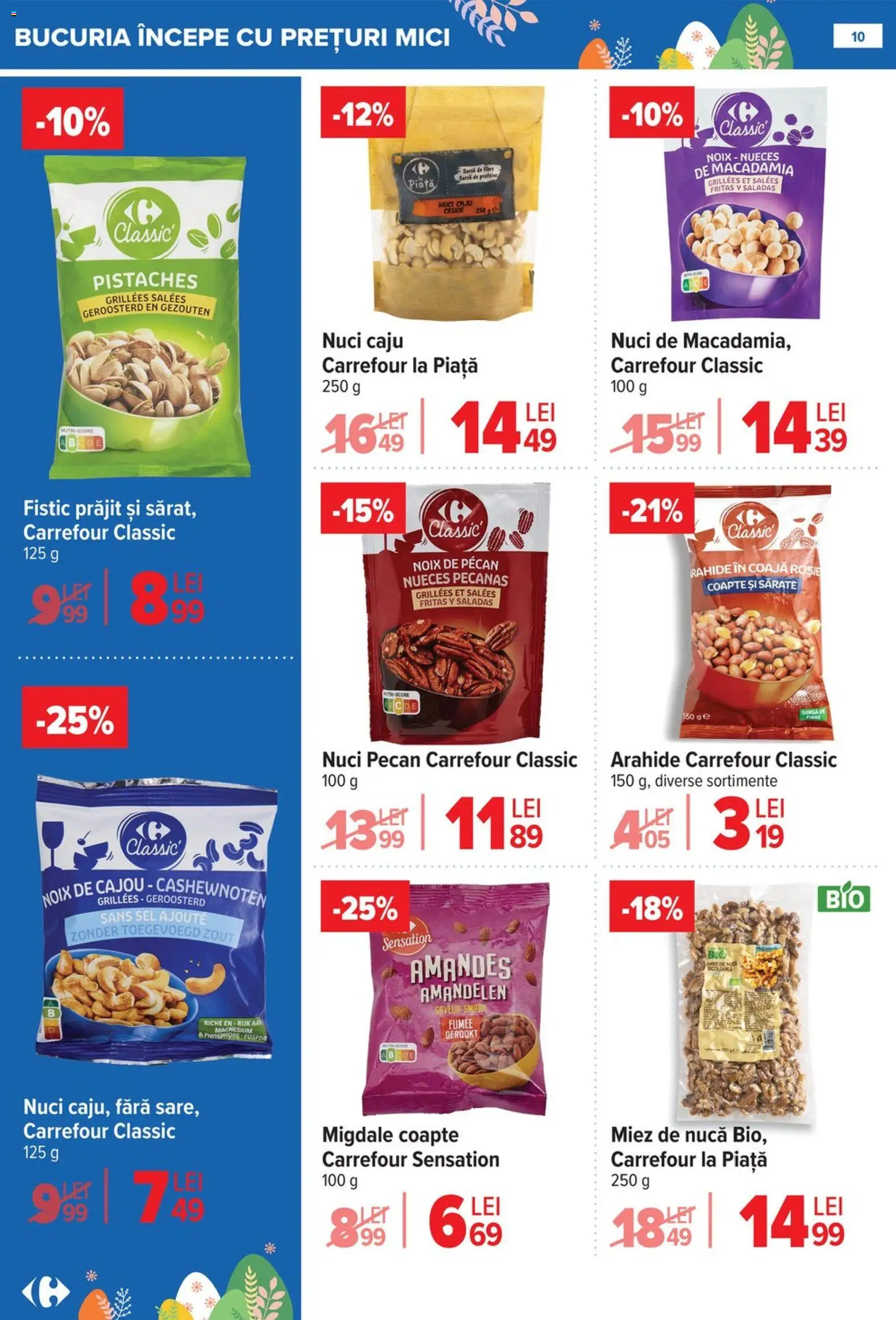 Catalog Carrefour 25 Martie - 13 Aprilie 2026 | Pagina 10 | Produse: Mici, Migdale, Fistic, Nuci