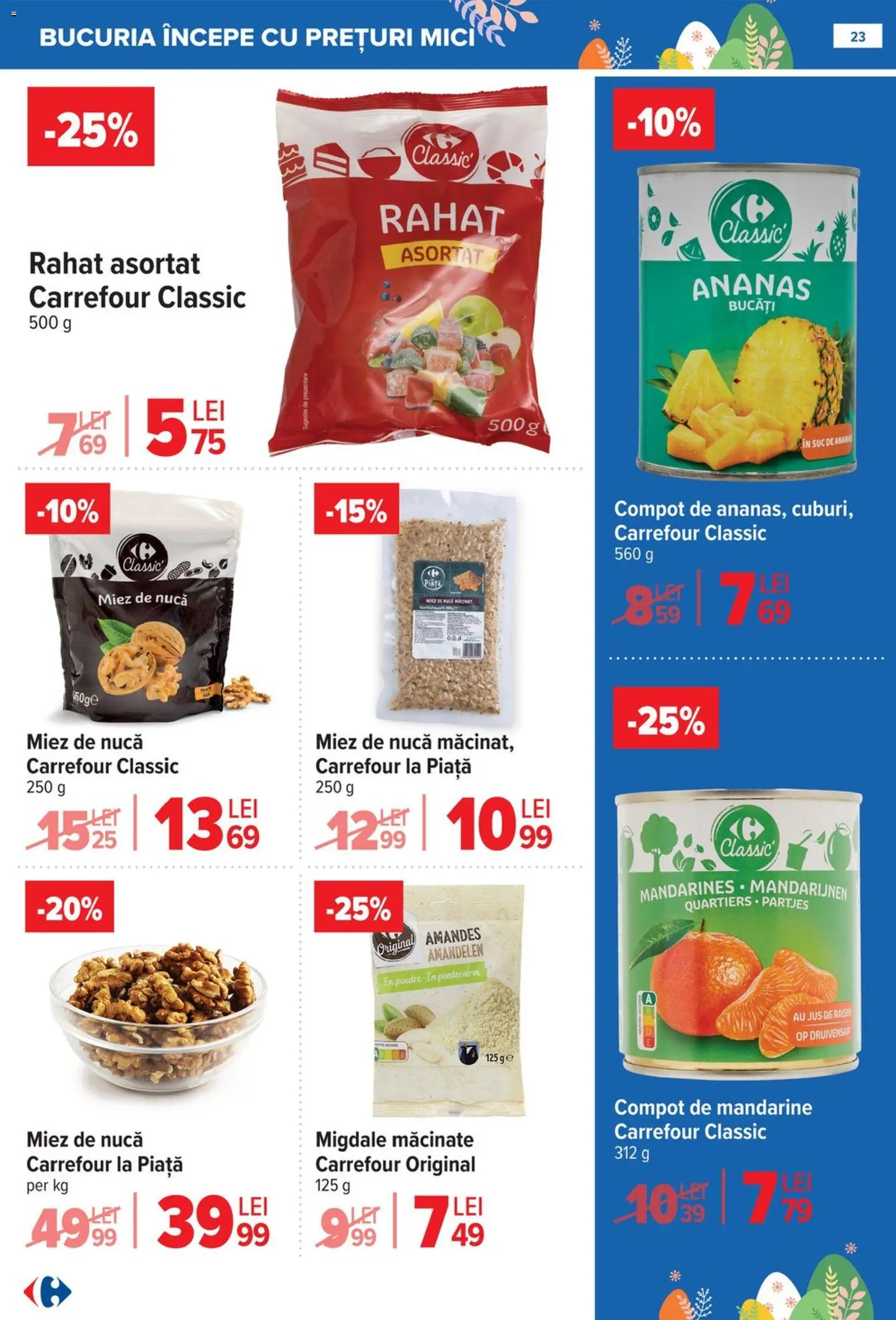 Catalog Carrefour 25 Martie - 13 Aprilie 2026 | Pagina 23 | Produse: Mici, Migdale, Suc, Compot