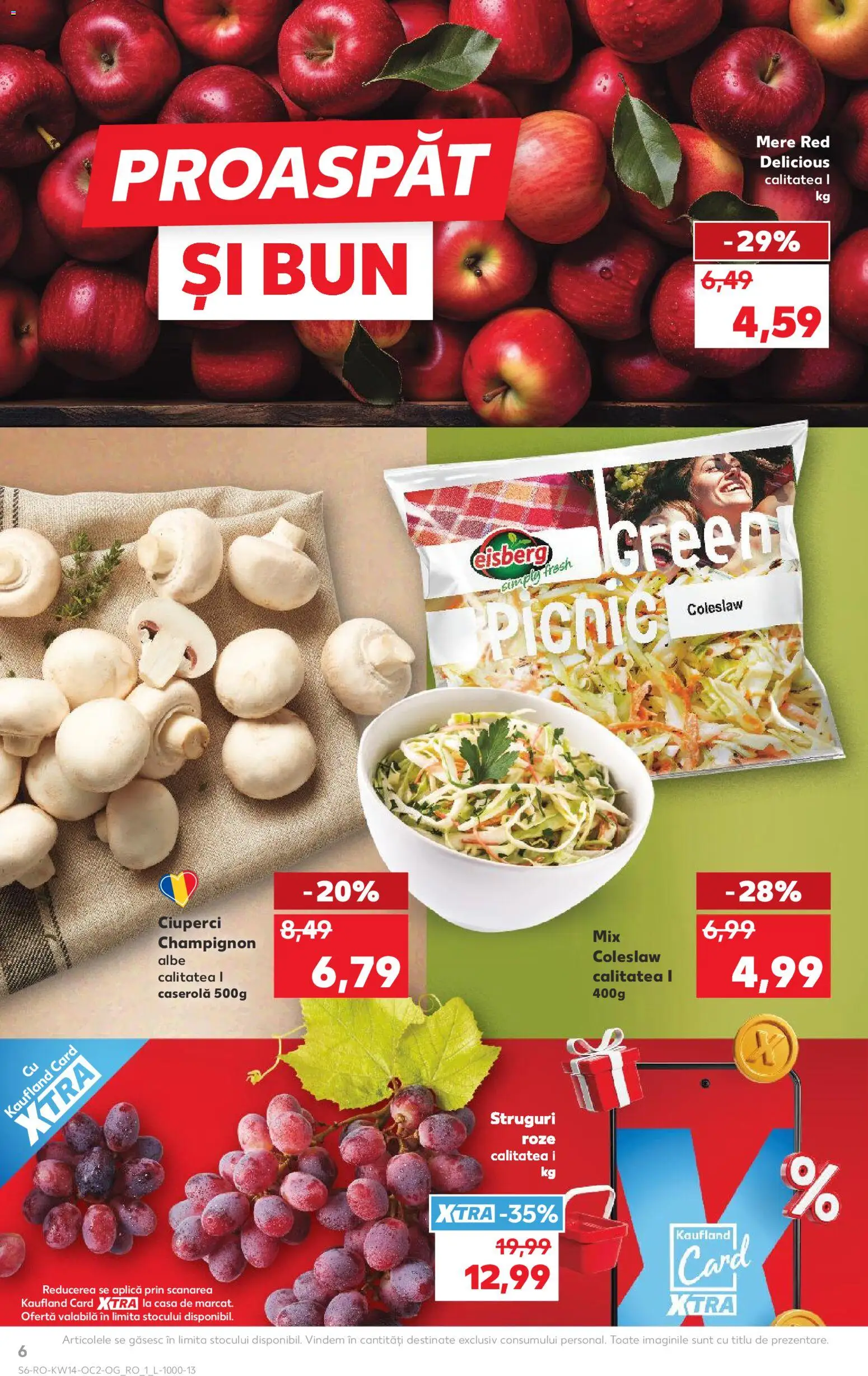 Catalog Kaufland 1 - 6 Aprilie 2026 | Pagina 6 | Produse: Struguri, Ciuperci, Mere