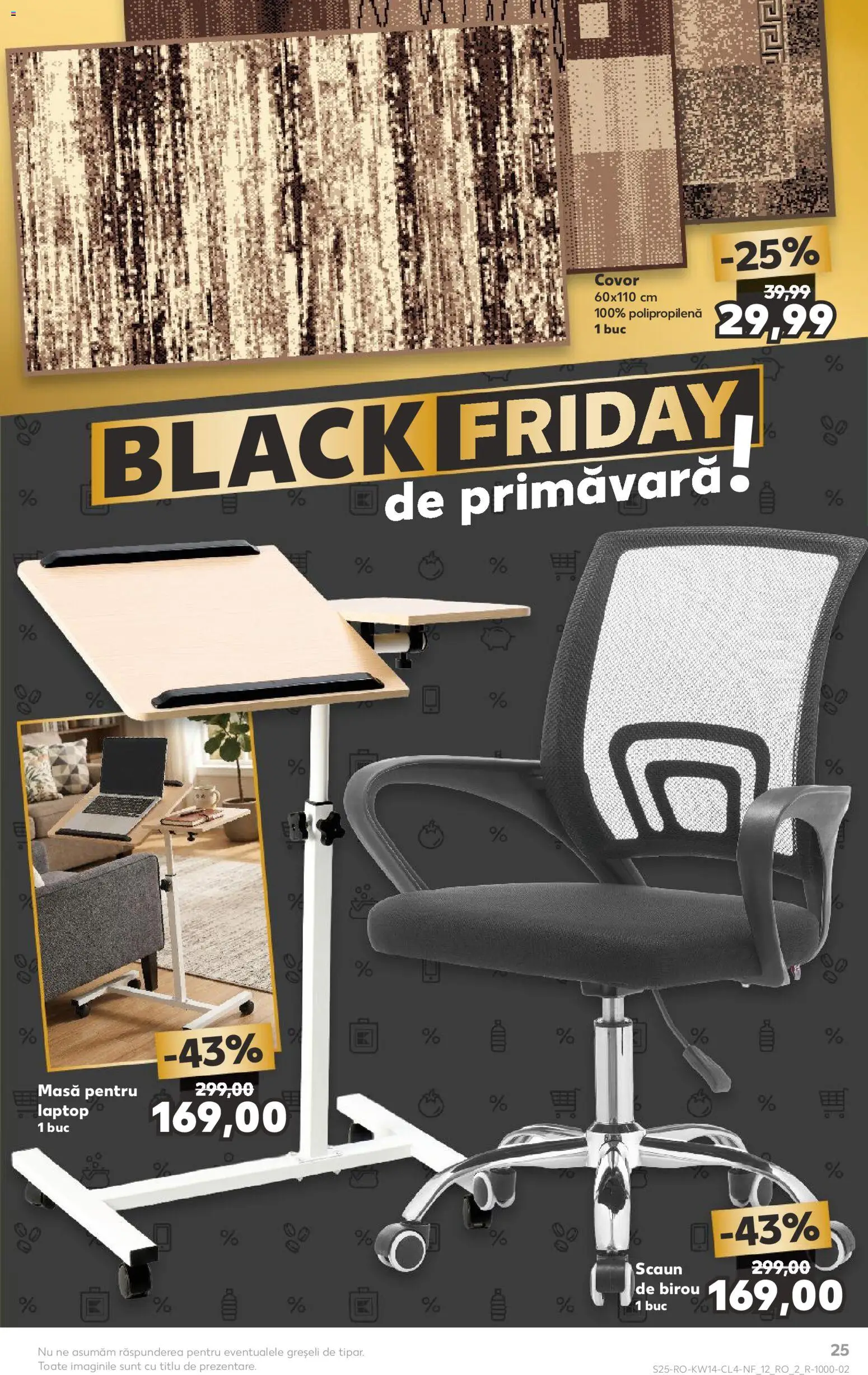 Catalog Kaufland 1 - 6 Aprilie 2026 | Pagina 25 | Produse: Laptop, Çikolatalı gofret, Scaun, Scaun de birou