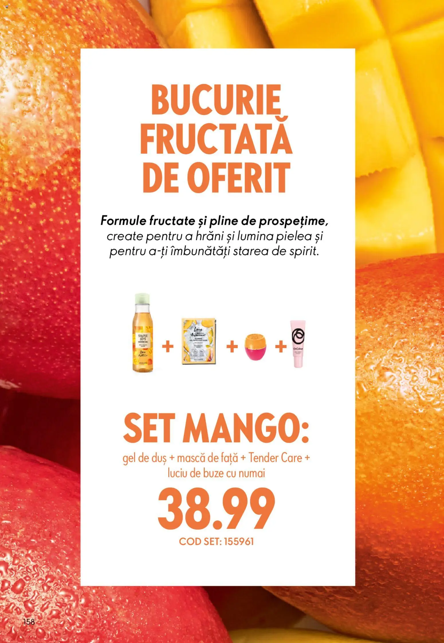Catalog Oriflame 6 - 25 Mai 2026 | Pagina 158 | Produse: Duș, Luciu de buze, Gel de duș, Mango