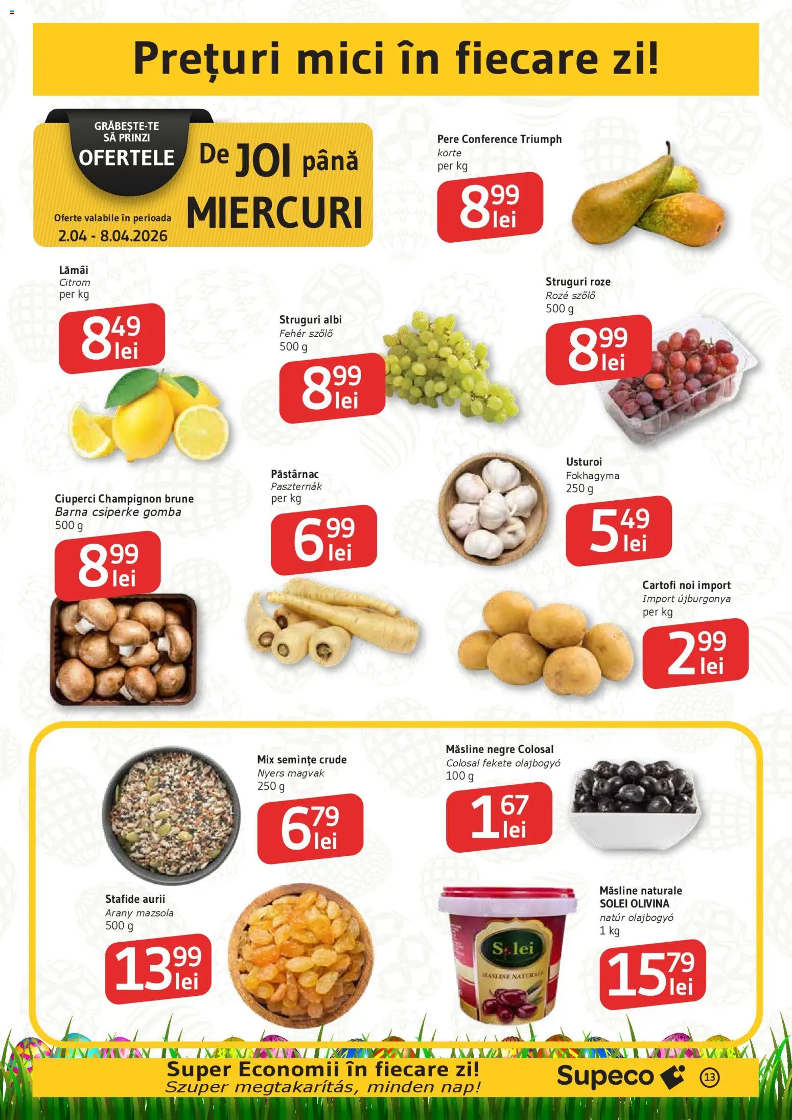 Catalog Supeco 2 - 14 Aprilie 2026 | Pagina 13 | Produse: Struguri, Hijyenik ped, Mici, Cartofi