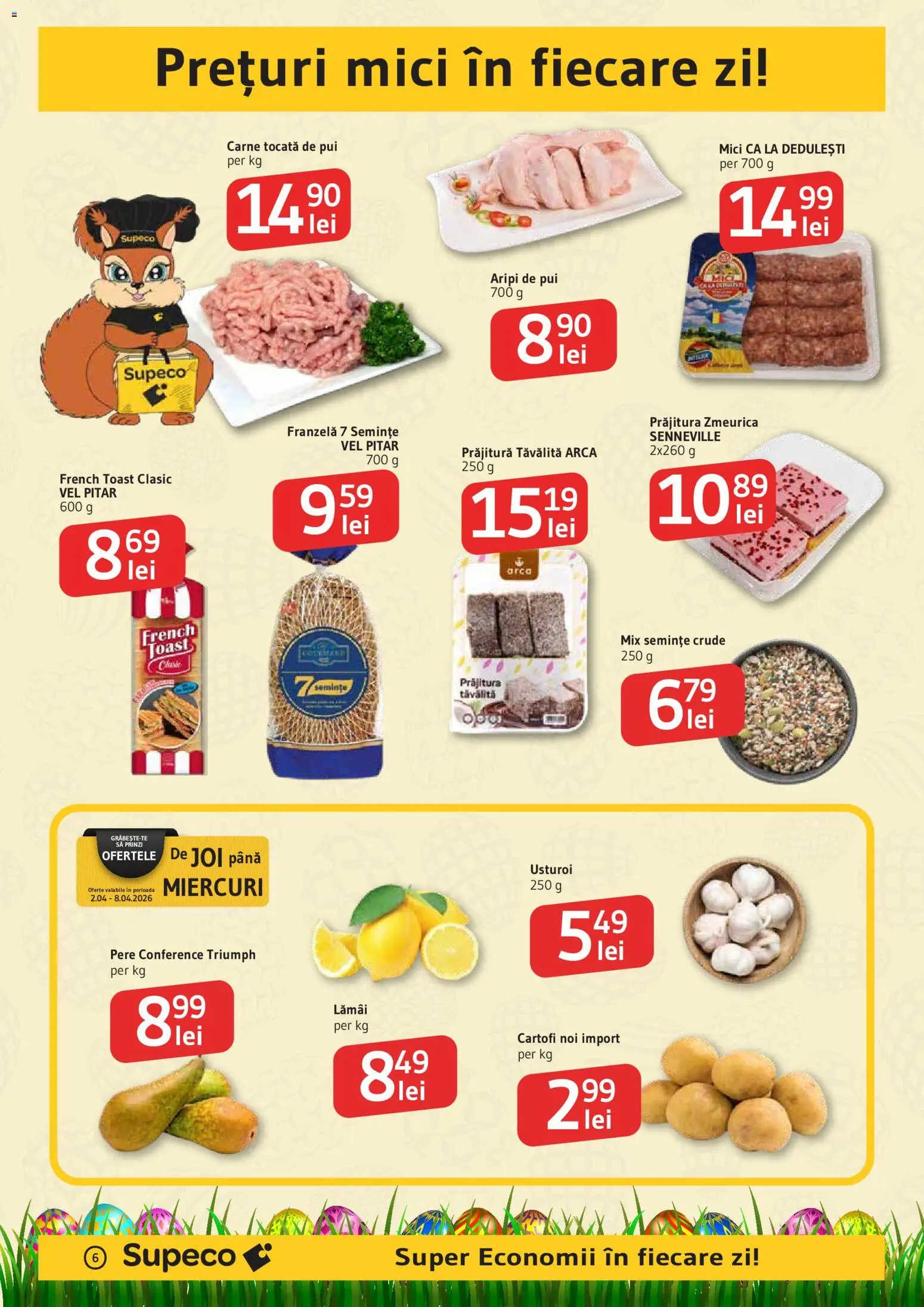 Catalog Supeco 2 - 14 Aprilie 2026 | Pagina 6 | Produse: Mici, Prăjitură, Semințe, Cartofi