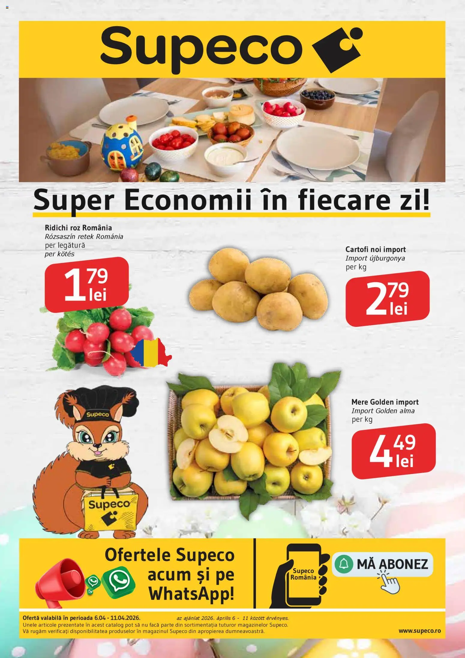 Catalog Supeco 6 - 10 Aprilie 2026 | Pagina 1 | Produse: Mere, Sıcak çikolata, Cartofi