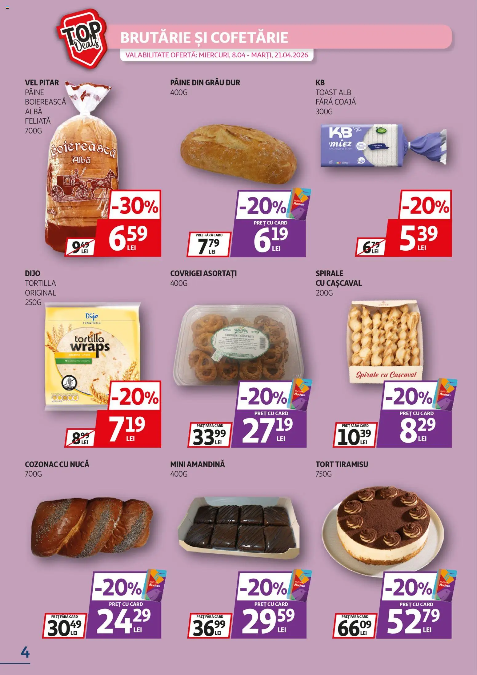 Catalog Auchan 8 - 20 Aprilie 2026 | Pagina 4 | Produse: Cașcaval, Covrigei, Tiramisu, Pâine