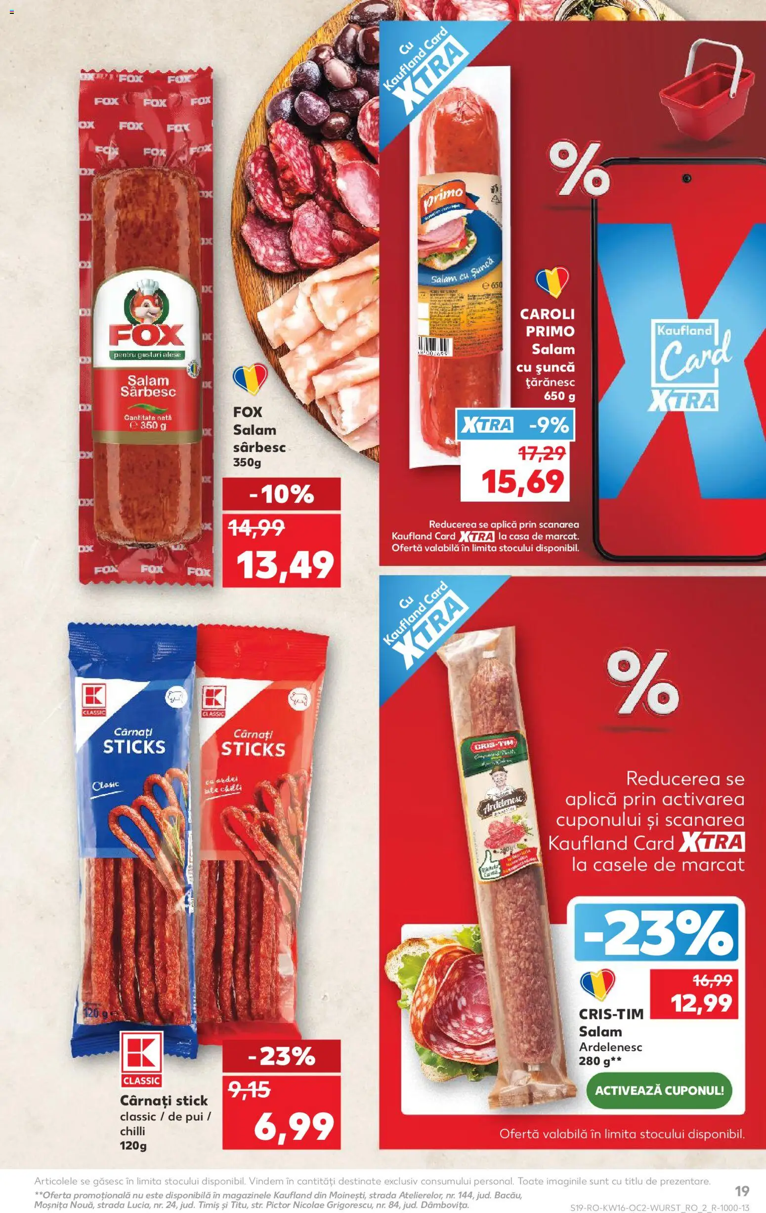 Catalog Kaufland 15 - 20 Aprilie 2026 | Pagina 19 | Produse: Hacıyatmaz Kedi Oyuncağı, Salam, Șuncă, Cârnați