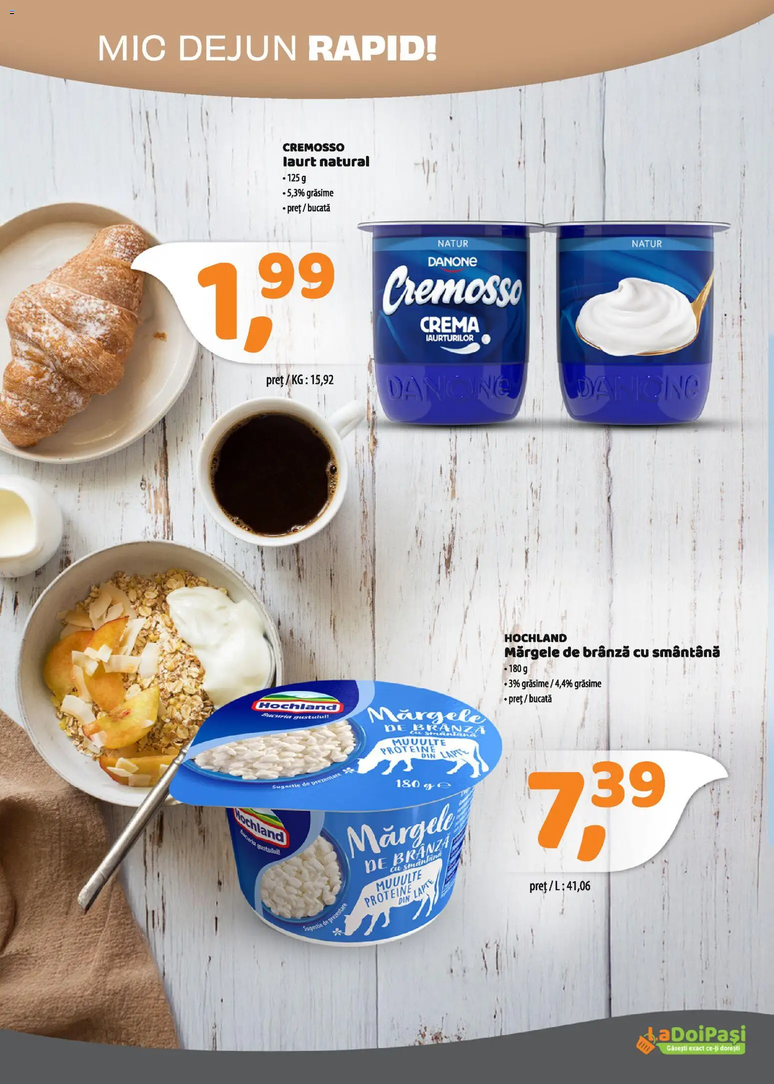 Catalog La Doi Pași 16 - 29 Aprilie 2026 | Pagina 4 | Produse: Lapte, Brânză, Cremă, Smântână