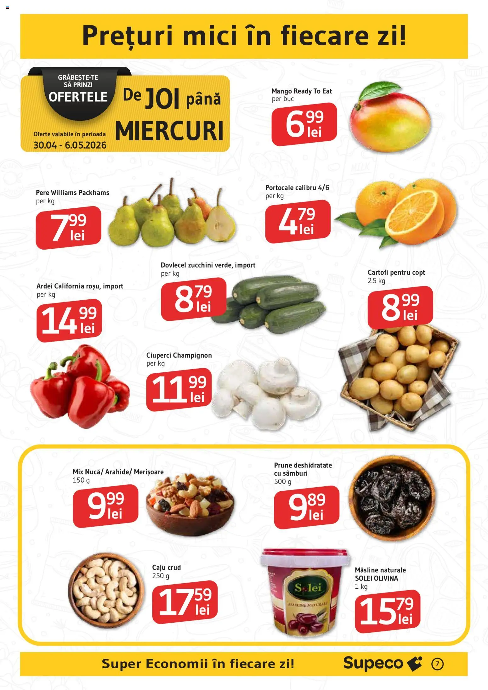 Catalog Supeco 30 Aprilie - 12 Mai 2026 | Pagina 7 | Produse: Mici, Ciuperci, Ardei, Caju