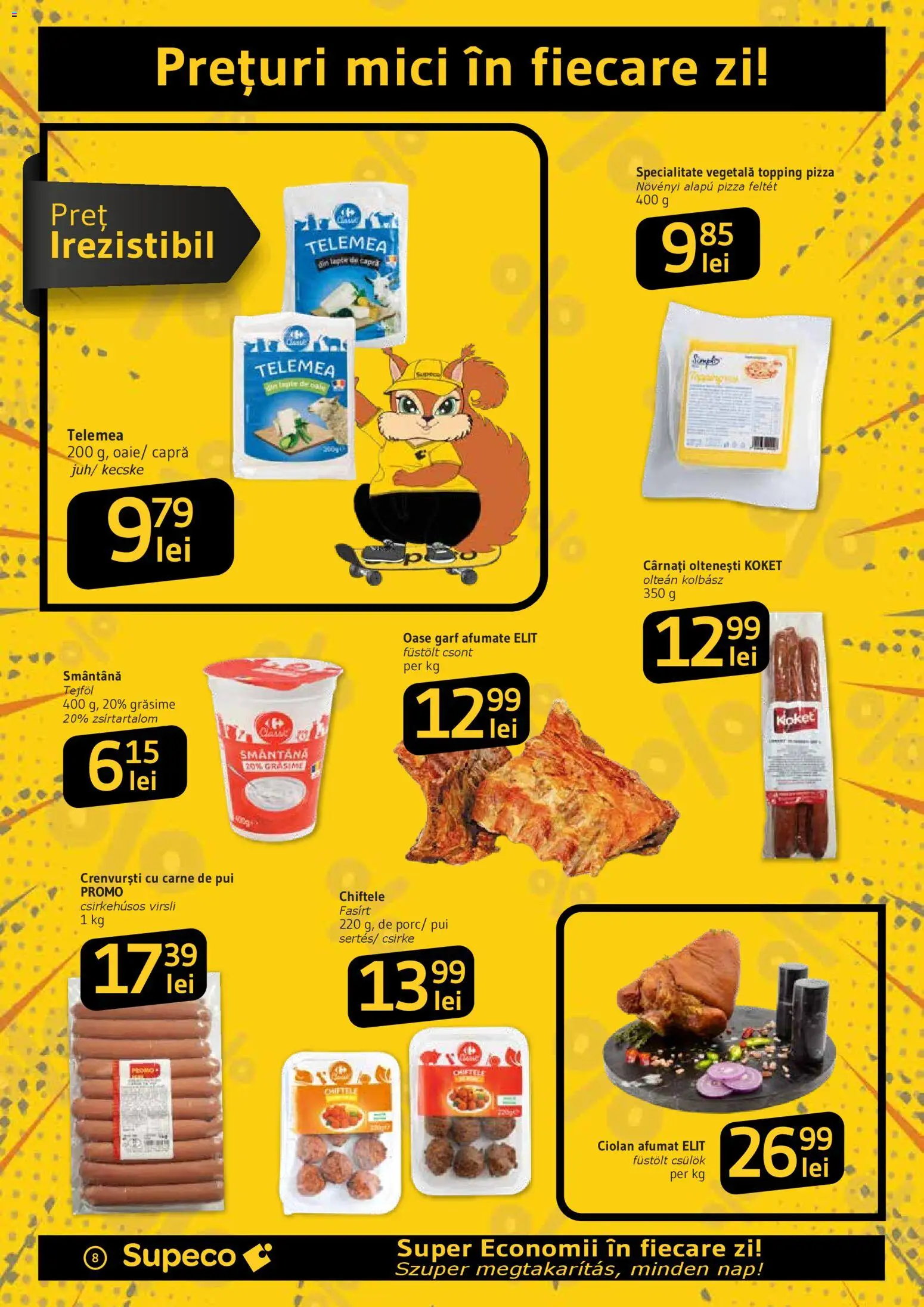 Catalog Supeco 30 Aprilie - 12 Mai 2026 | Pagina 8 | Produse: Mici, Smântână, Chiftele, Cârnați