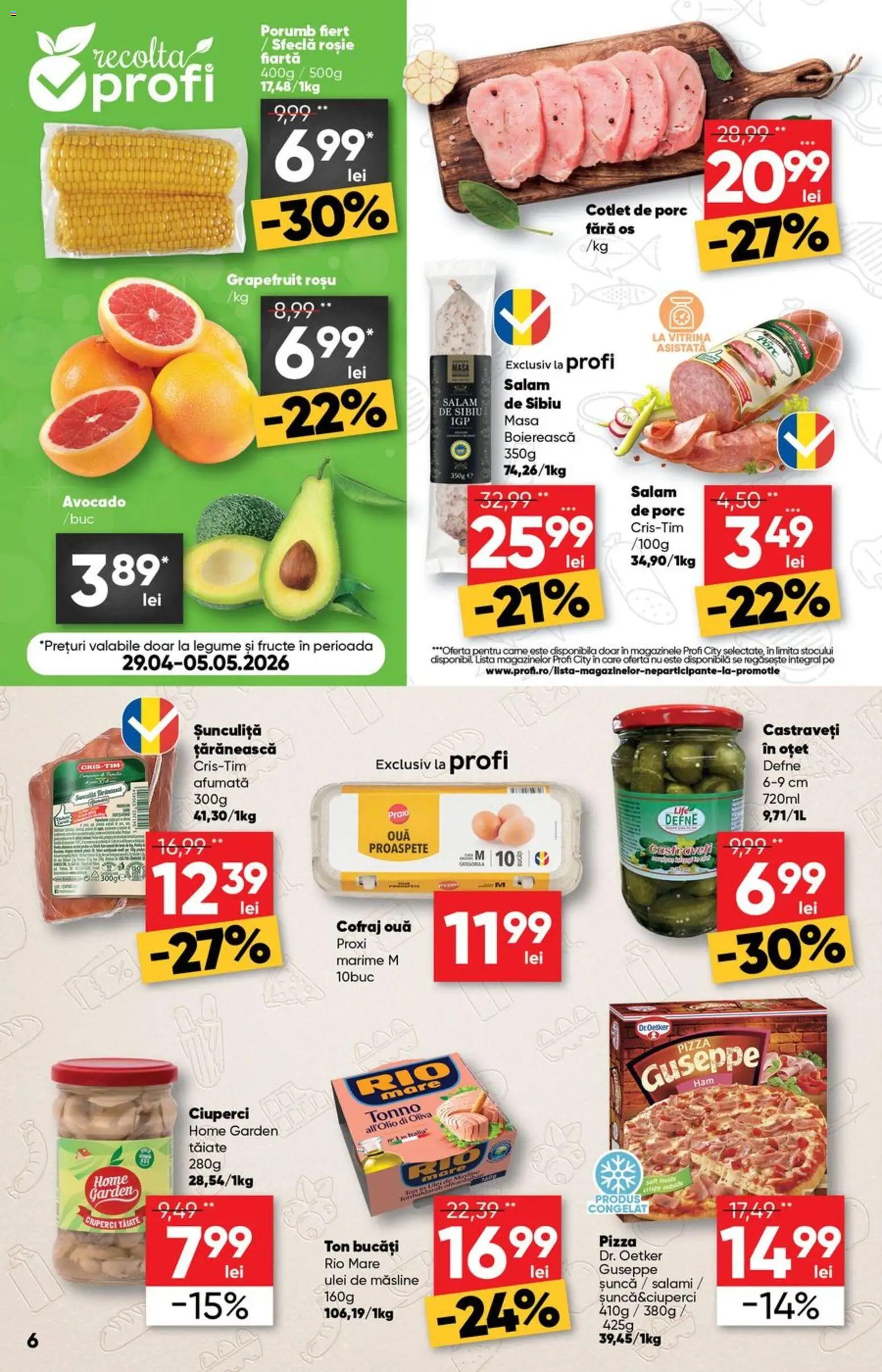 Catalog Profi 29 Aprilie - 11 Mai 2026 | Pagina 6 | Produse: Ciuperci, Șuncă, Avocado, Porumb