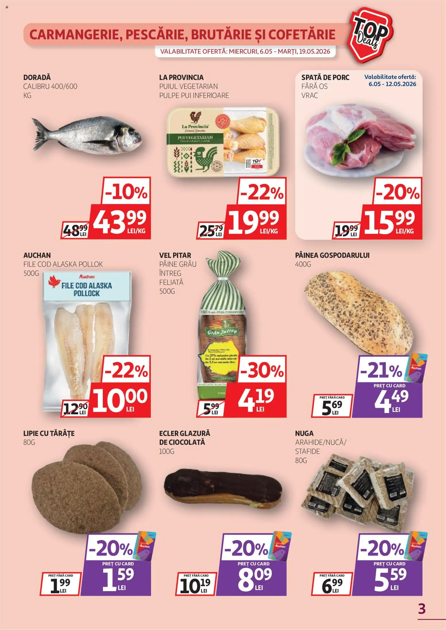 Catalog Auchan 6 - 18 Mai 2026 | Pagina 3 | Produse: Hacıyatmaz Kedi Oyuncağı, Pâine, Ciocolată, Stafide
