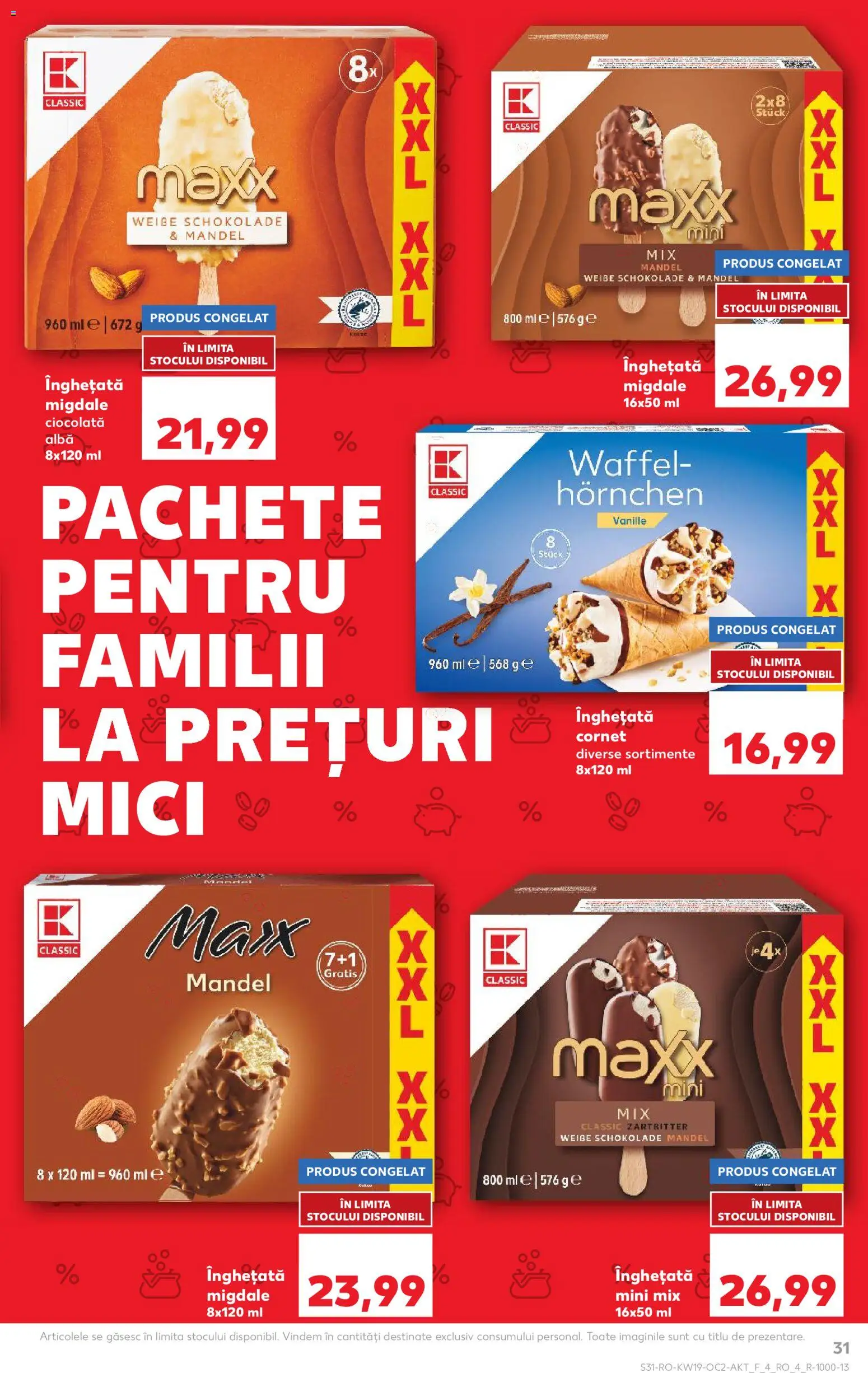 Catalog Kaufland 6 - 11 Mai 2026 | Pagina 31 | Produse: Mici, Migdale, Ciocolată, Înghețată