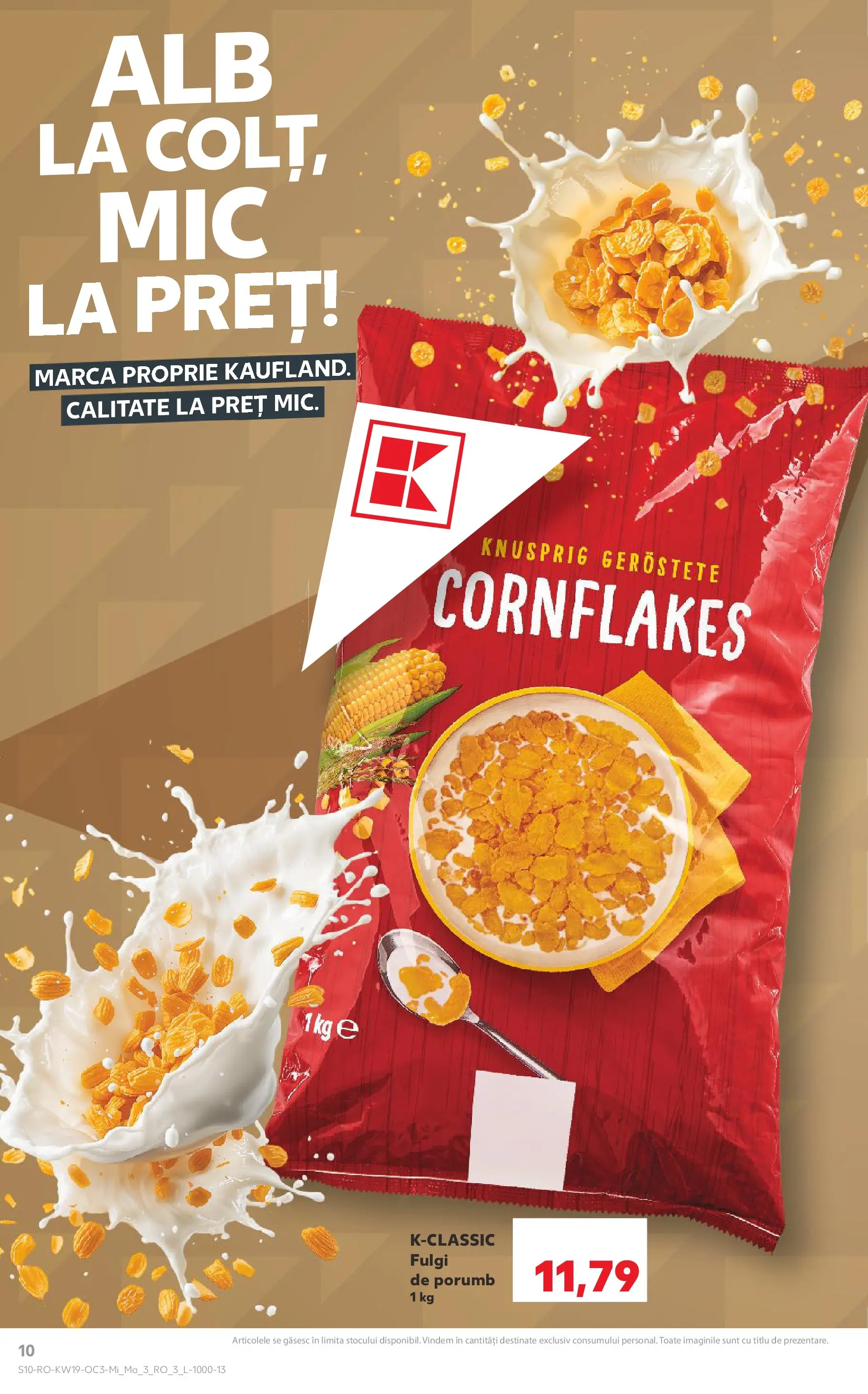 Catalog Kaufland 6 - 11 Mai 2026 | Pagina 10 | Produse: Fulgi, Porumb