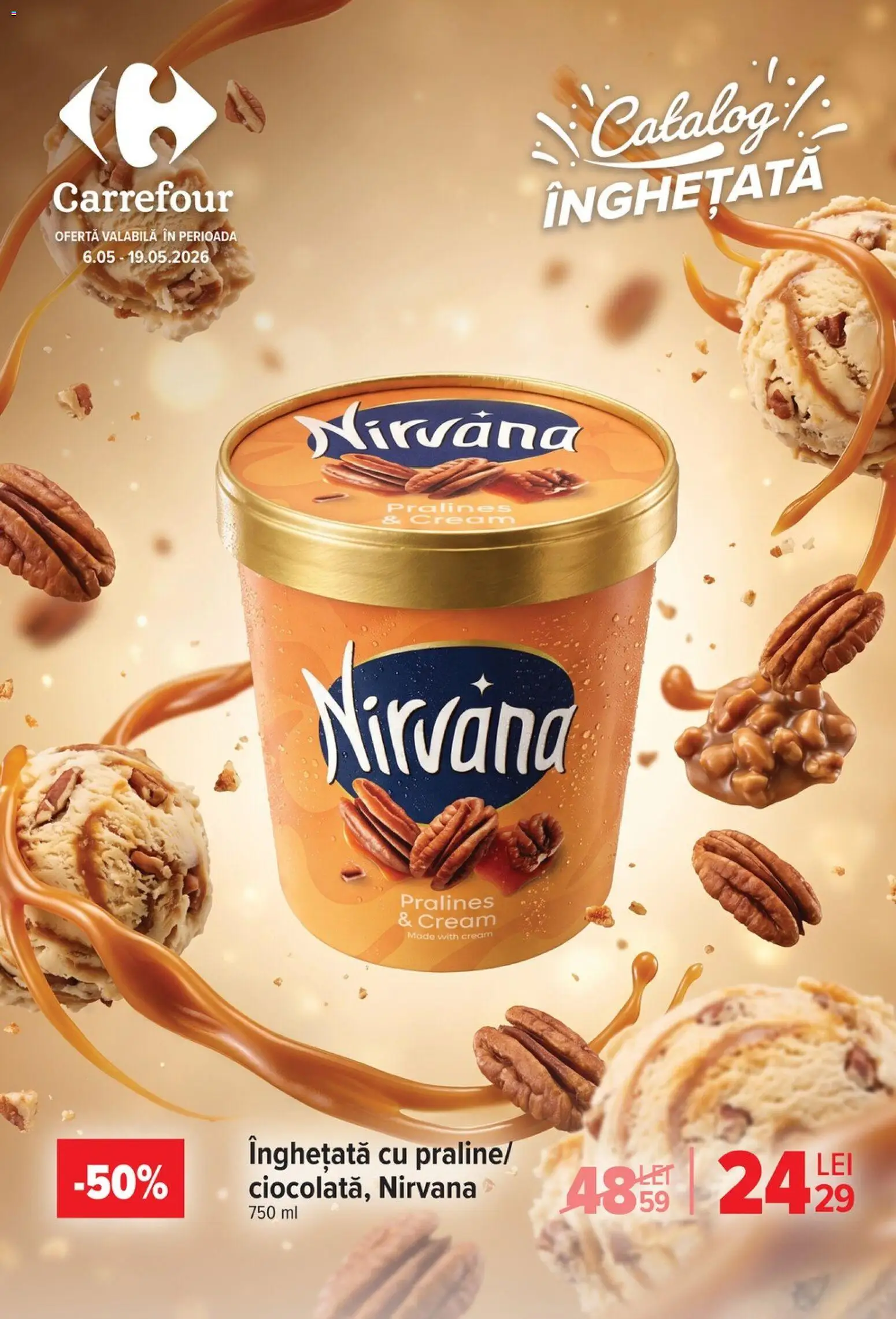 Catalog Carrefour 6 - 18 Mai 2026 | Pagina 1 | Produse: Înghețată