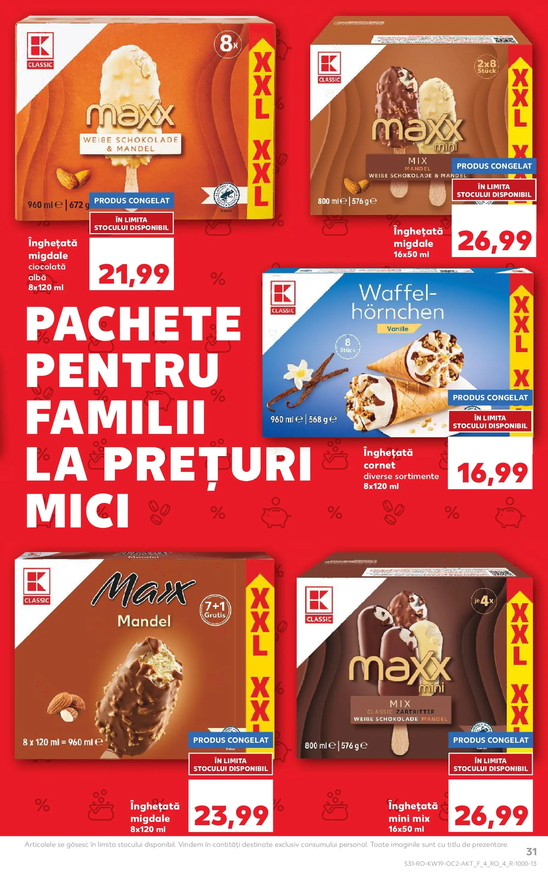Catalog Kaufland 6 - 11 Mai 2026 | Pagina 31 | Produse: Mici, Migdale, Ciocolată, Înghețată