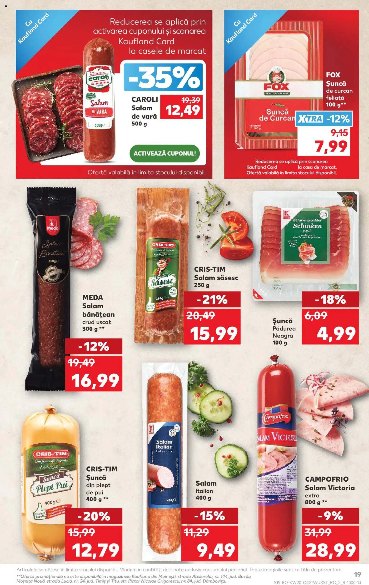 Catalog Kaufland 13 - 18 Mai 2026 | Pagina 19 | Produse: Hacıyatmaz Kedi Oyuncağı, Salam, Șuncă