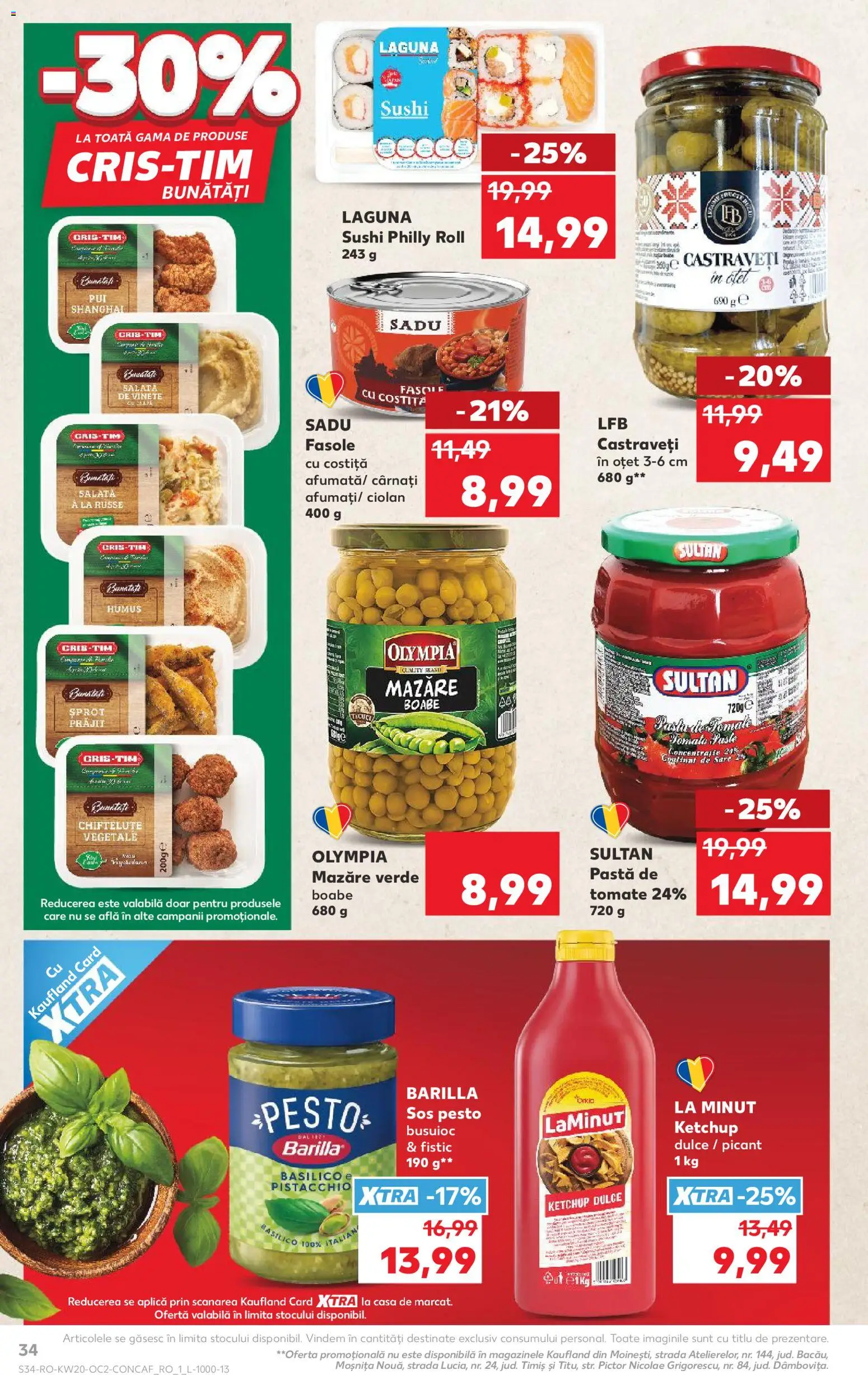 Catalog Kaufland 13 - 18 Mai 2026 | Pagina 34 | Produse: Mazăre, Pastă de tomate, Fistic, Ketchup