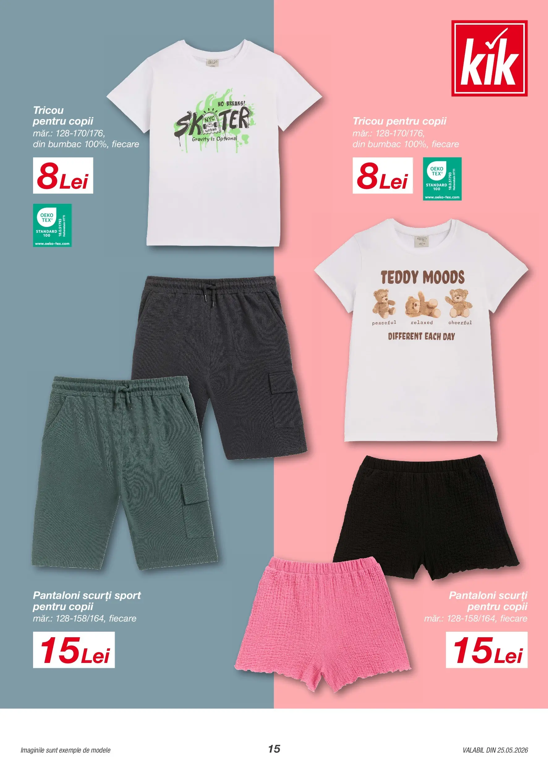 Catalog Kik 25 - 30 Mai 2026 | Pagina 15 | Produse: Tricou, Pantaloni, Pantaloni scurți