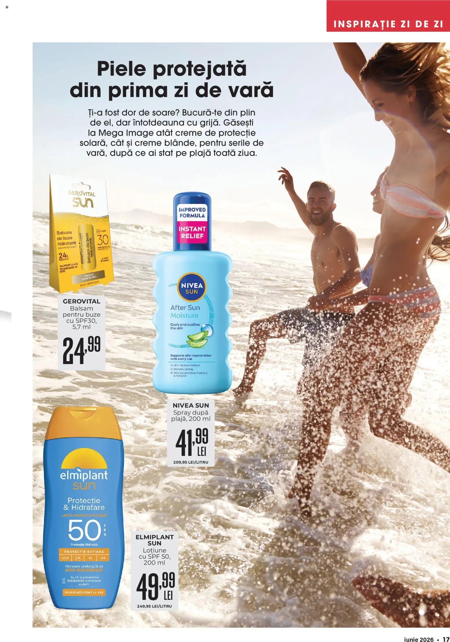 Catalog Mega Image 28 Mai - 29 Iunie 2026 | Pagina 17 | Produse: Şerit ödül, Peeling, Protecție solară, Apă