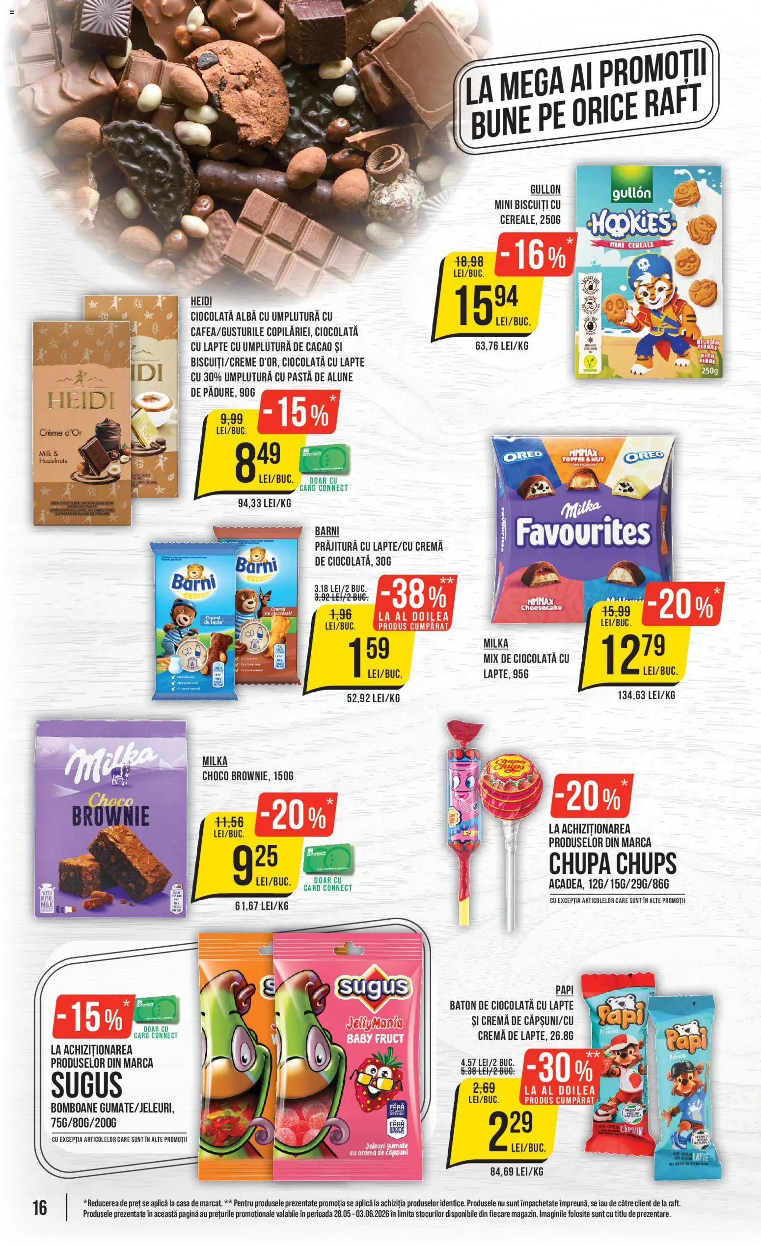 Catalog Mega Image 28 Mai - 2 Iunie 2026 | Pagina 16 | Produse: Raft, Prăjitură, Lapte, Bomboane
