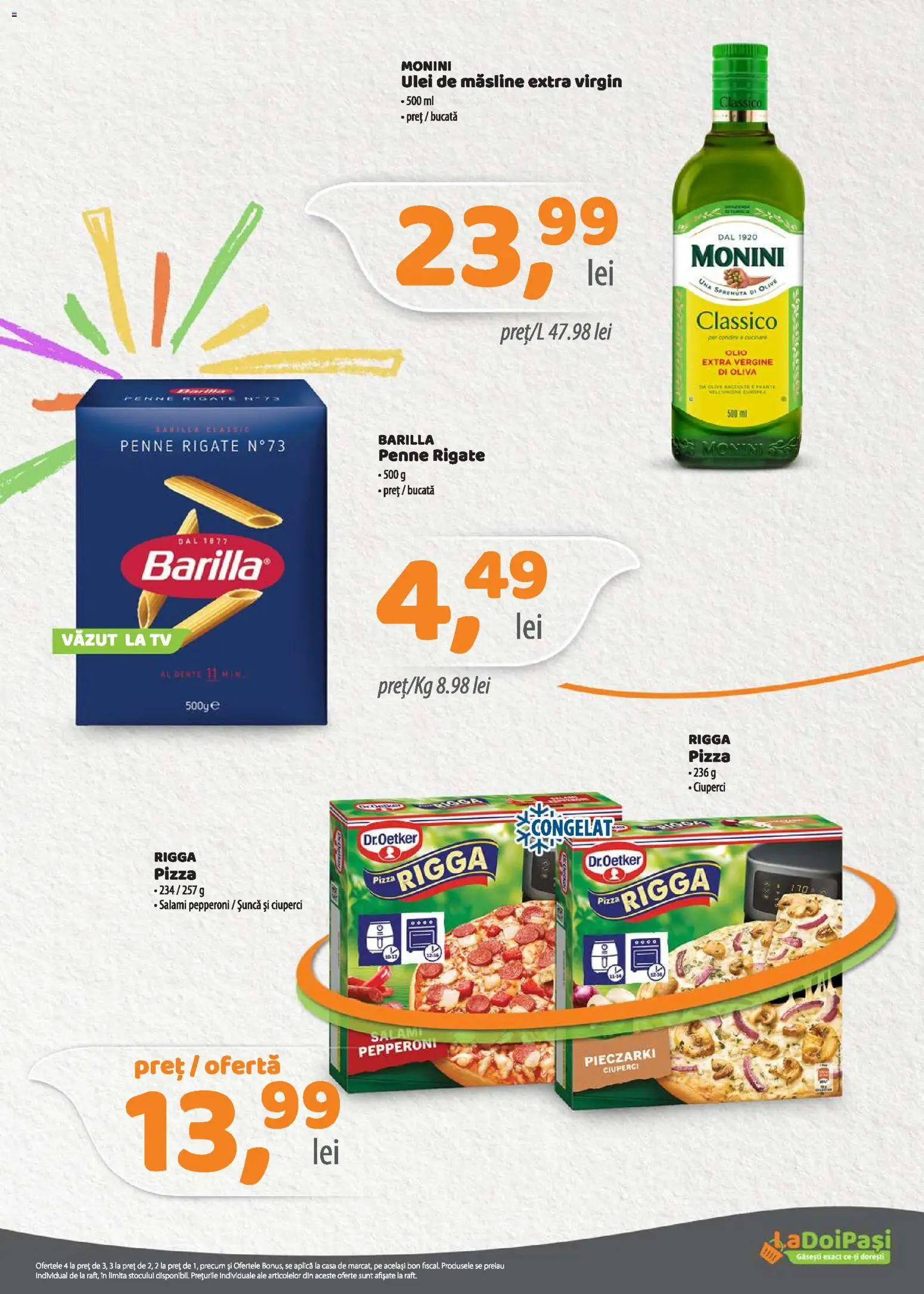 Catalog La Doi Pași 1 - 29 Iunie 2026 | Pagina 9 | Produse: Măsline, Ciuperci, Ulei, Șuncă
