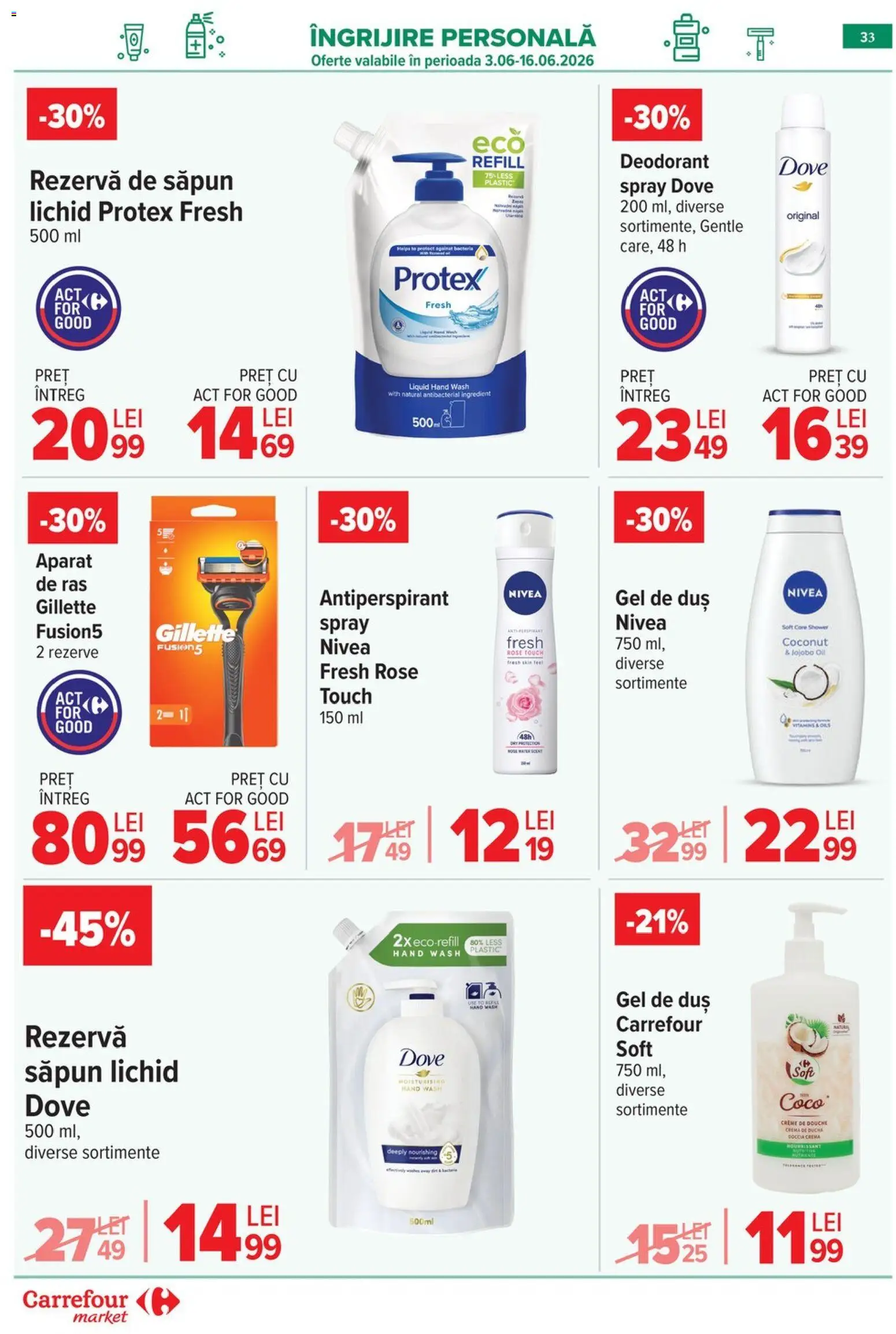 Catalog Carrefour 10 - 15 Iunie 2026 | Pagina 33 | Produse: Aparat De Ras, Gel de duș, Deodorant, Săpun lichid
