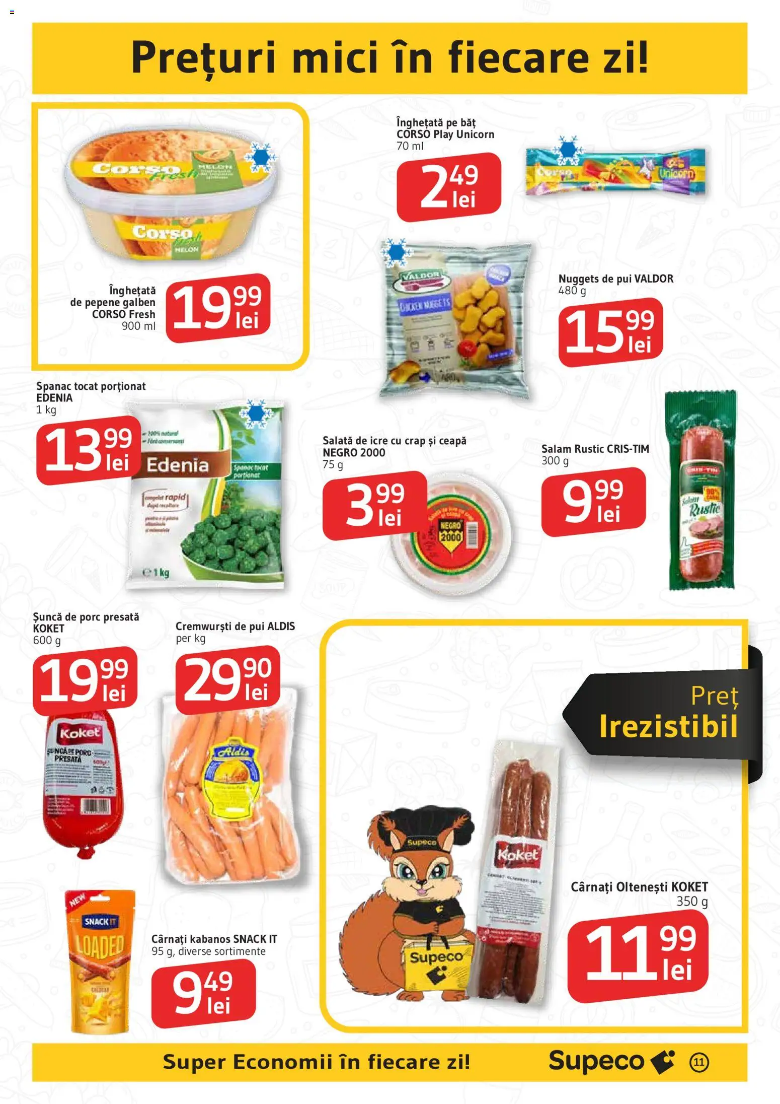 Catalog Supeco 11 - 23 Iunie 2026 | Pagina 11 | Produse: Hacıyatmaz Kedi Oyuncağı, Salam, Înghețată, Cârnați