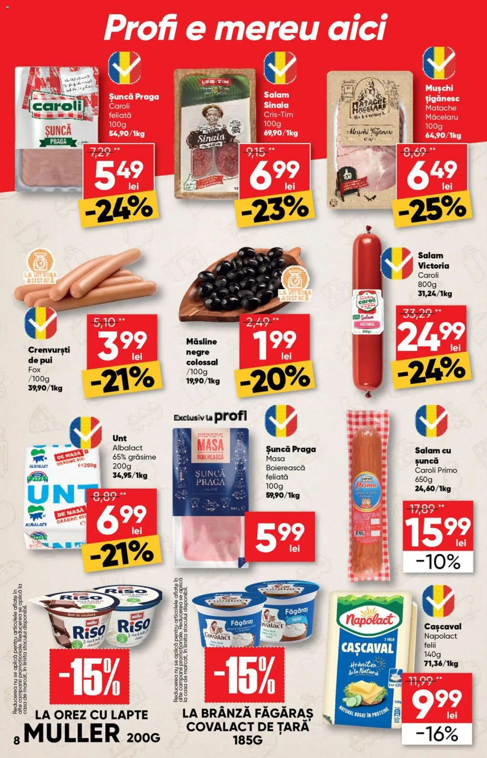 Catalog Profi 10 - 22 Iunie 2026 | Pagina 8 | Produse: Masaüstü kılıfı, Măsline, Crenvurști, Orez