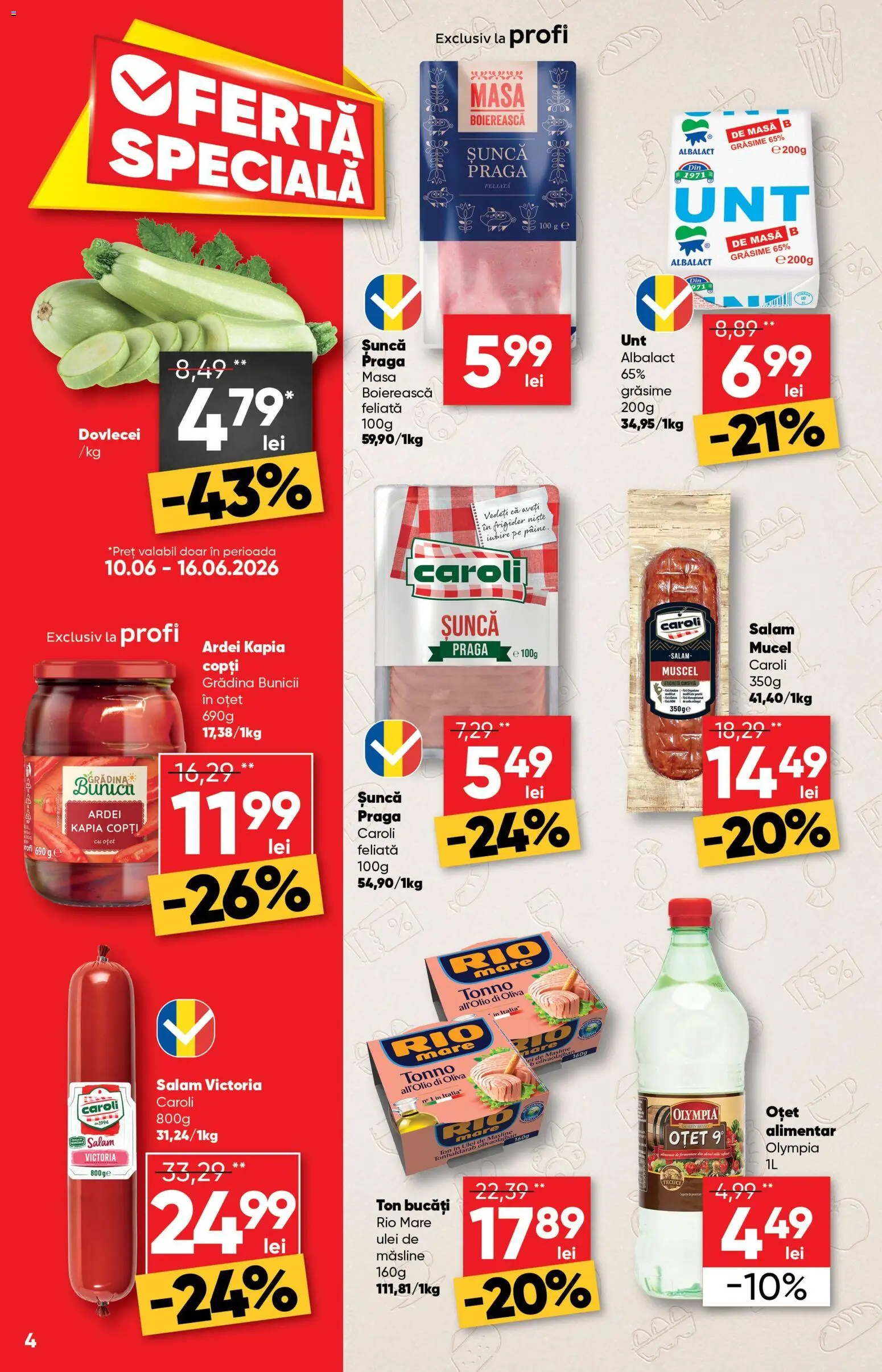 Catalog Profi 10 - 22 Iunie 2026 | Pagina 4 | Produse: Masă, Măsline, Ardei, Oțet
