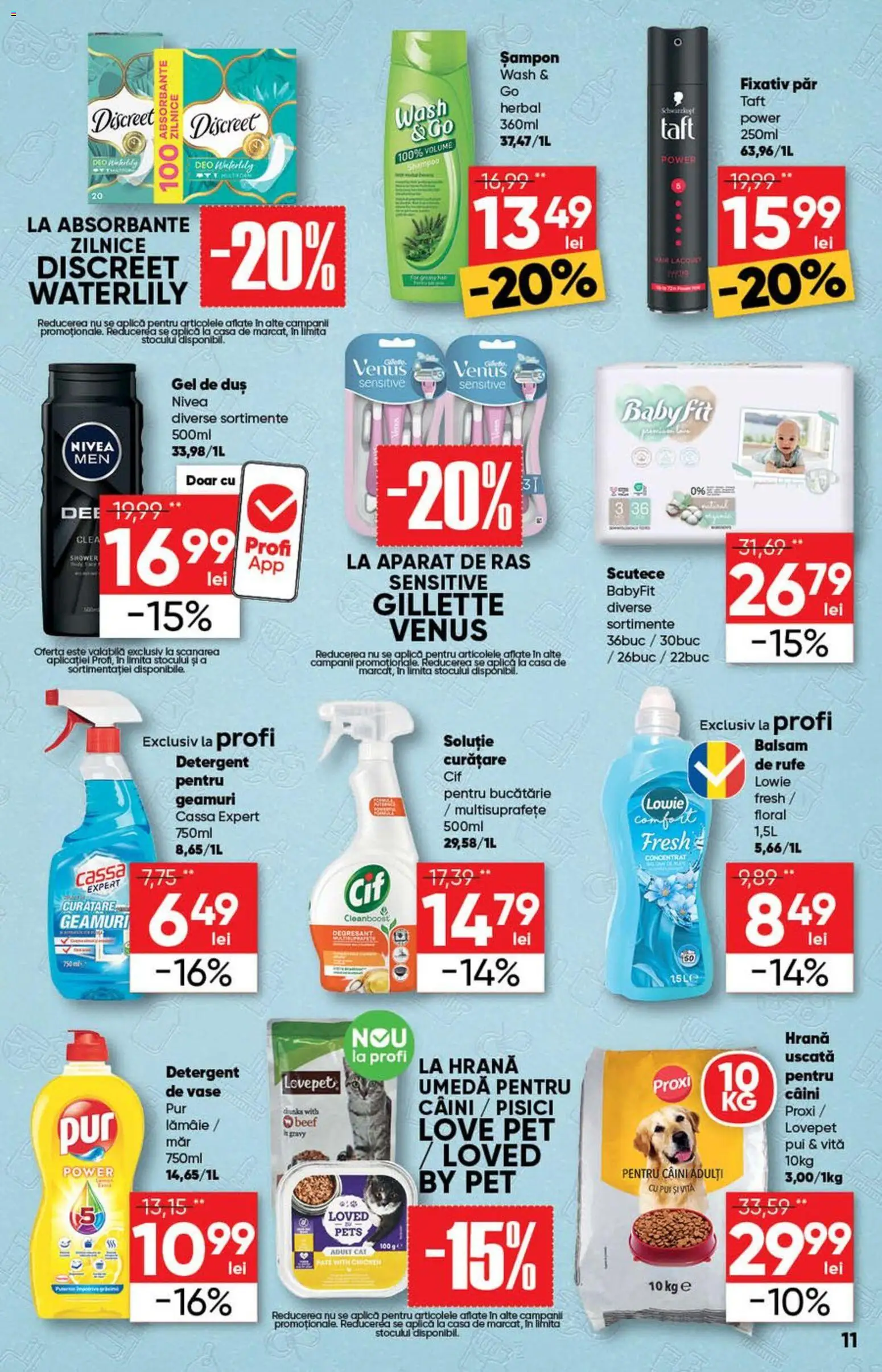Catalog Profi 10 - 22 Iunie 2026 | Pagina 11 | Produse: Aparat De Ras, Hacıyatmaz Kedi Oyuncağı, Șampon, Absorbante