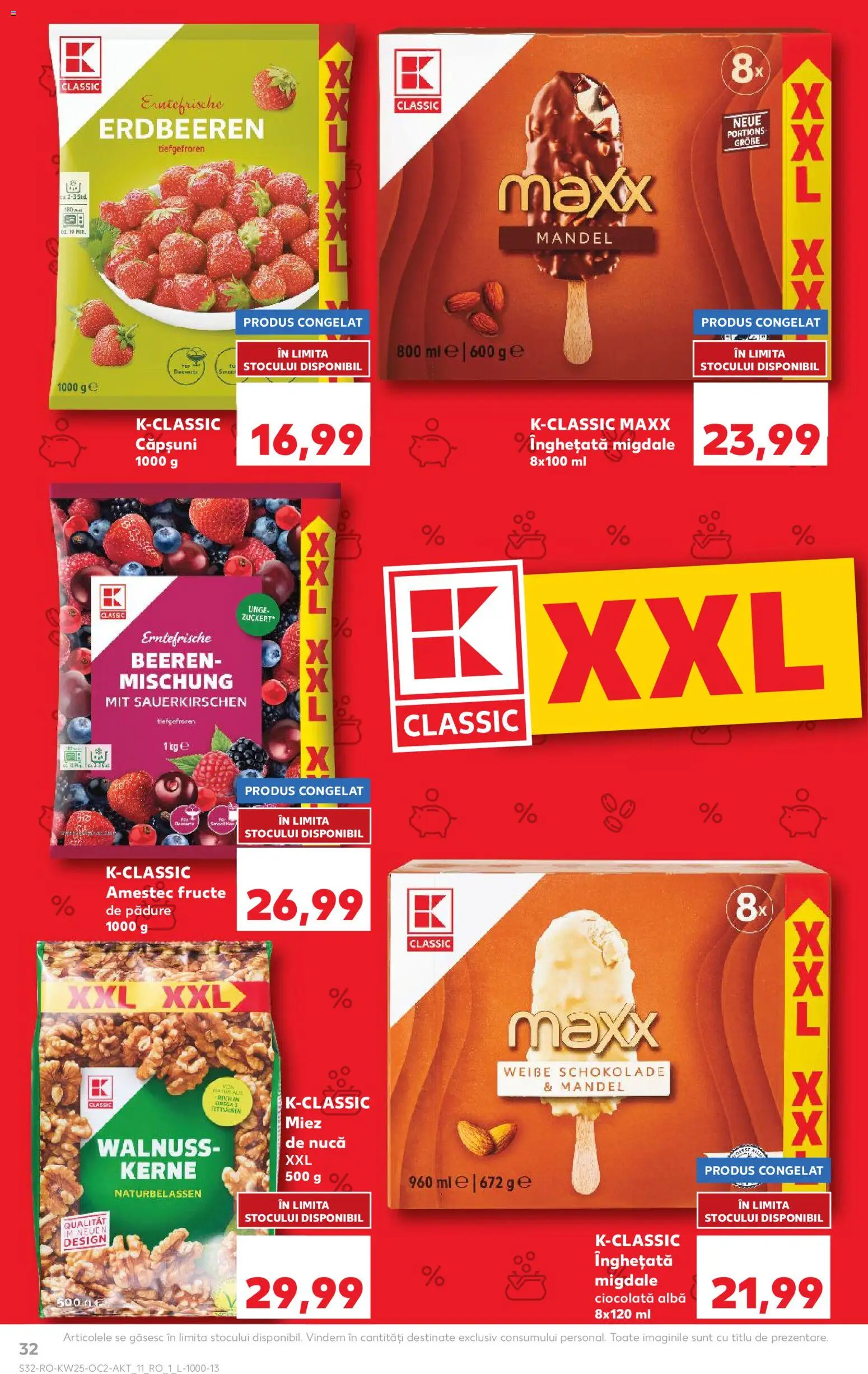 Catalog Kaufland 17 - 22 Iunie 2026 | Pagina 32 | Produse: Chaussures de ski, Migdale, Căpșuni, Înghețată